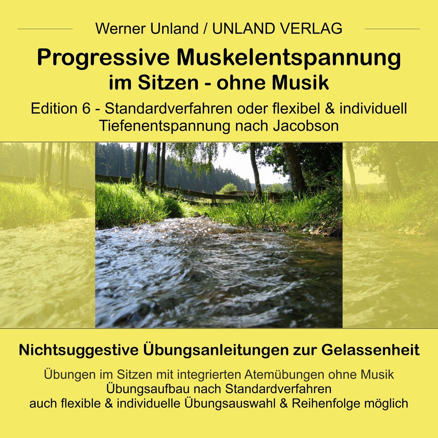 Progressive Muskelentspannung im Sitzen - ohne Musik: Edition 6 - Tiefenentspannung nach Dr. E. Jacobson