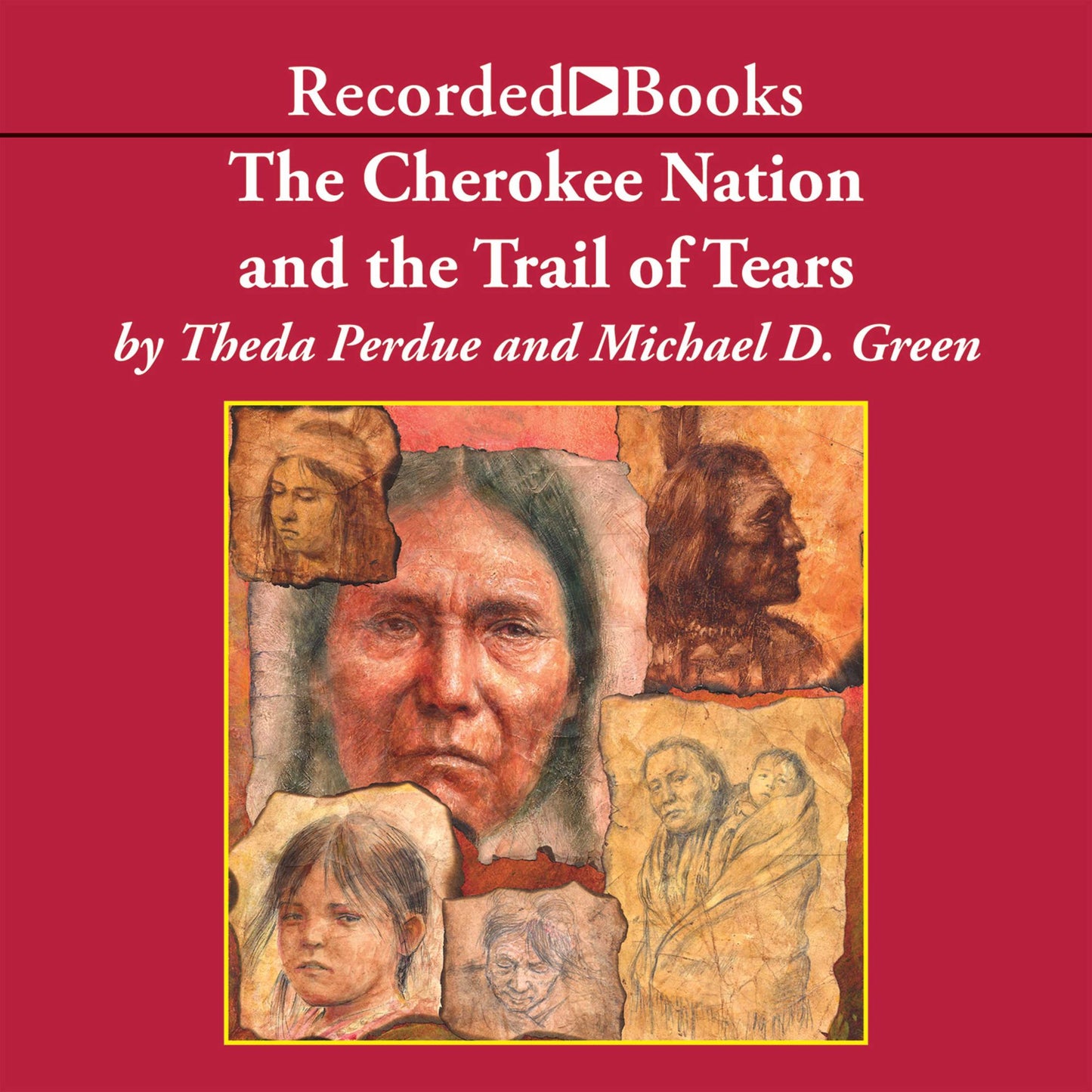 The Cherokee Nation and the Trail of Tears