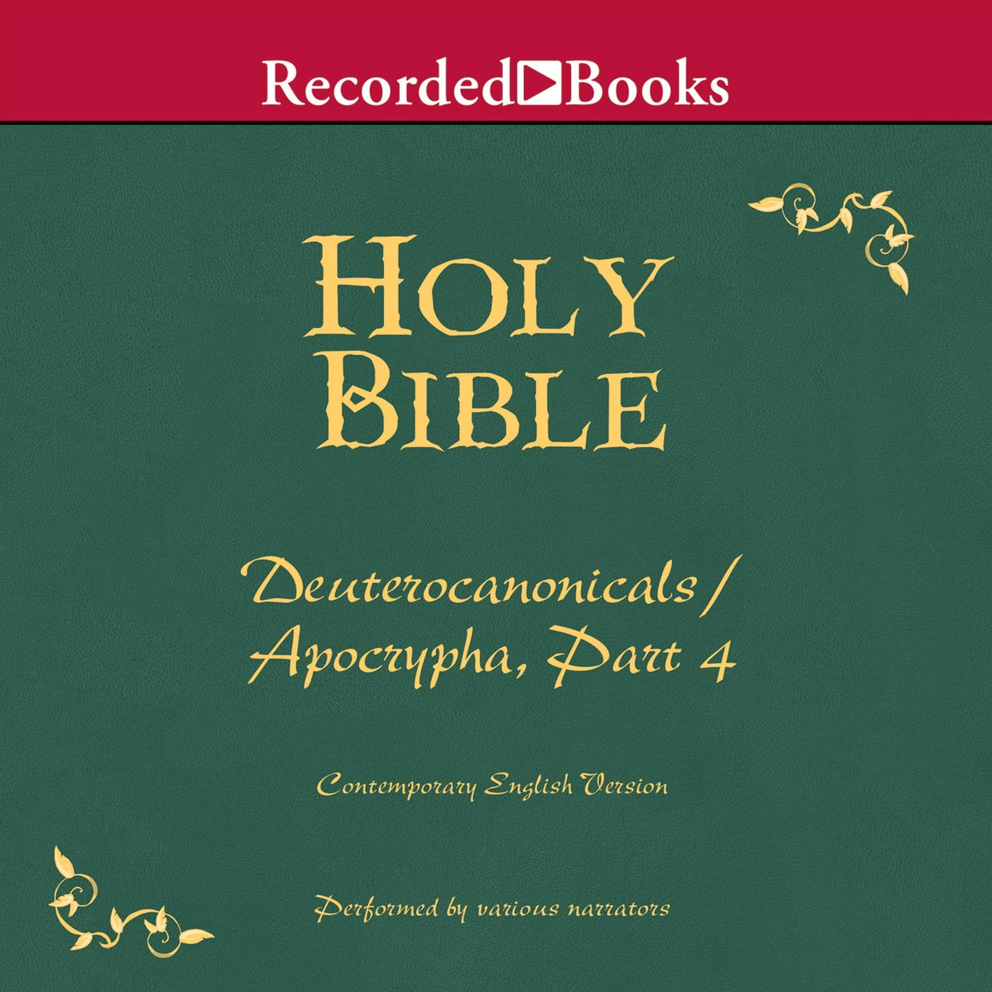 Holy Bible: Deuterocanonicals/Apocrypha, Part 4