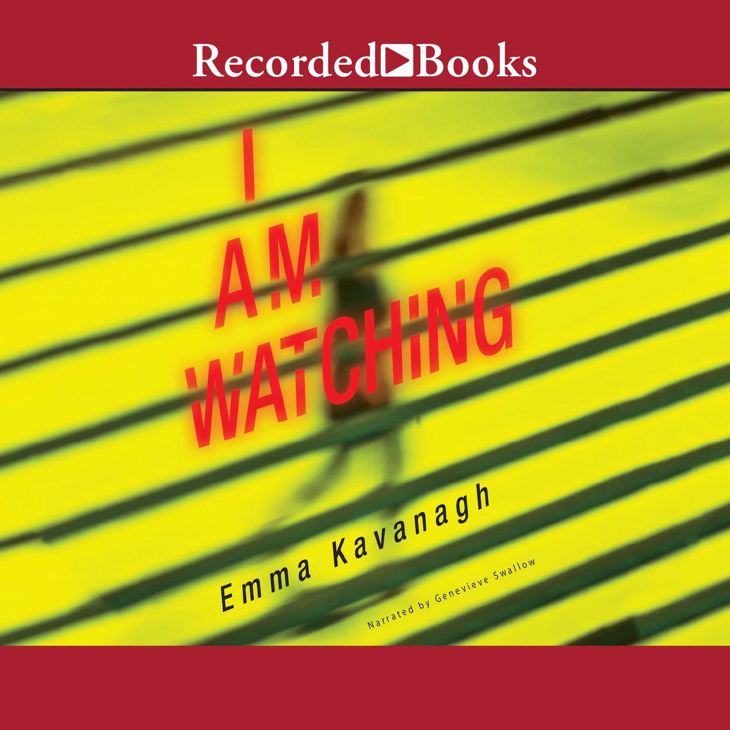 I Am Watching