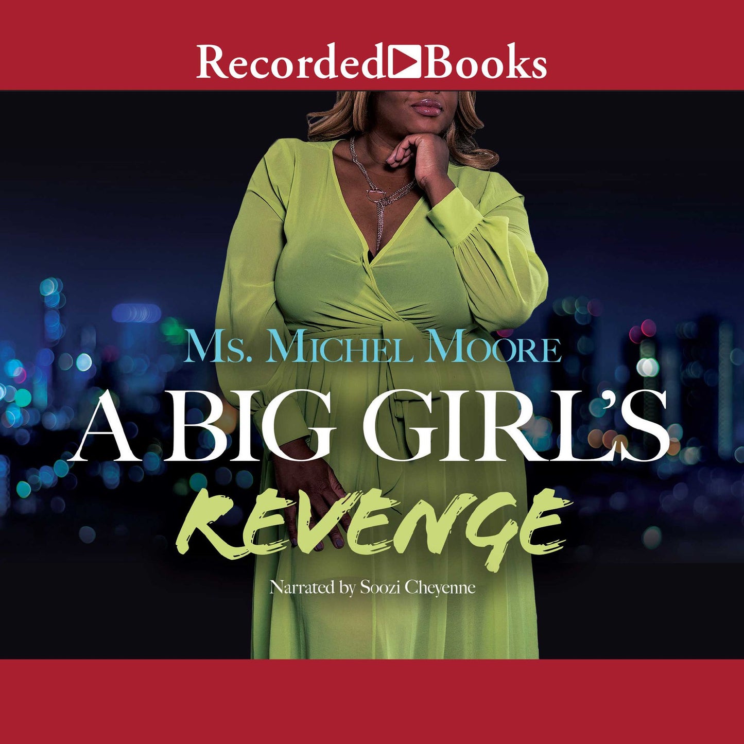 A Big Girl's Revenge