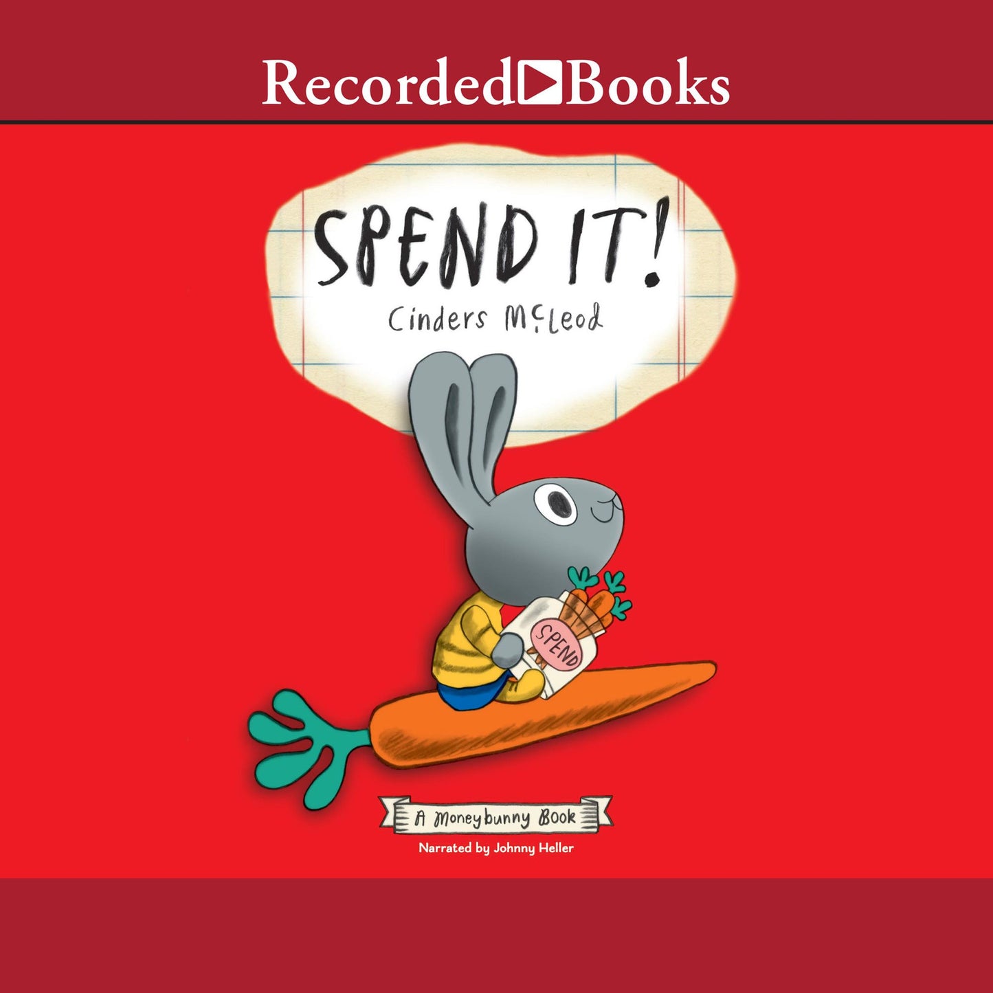 Spend It!: A MoneyBunny Book
