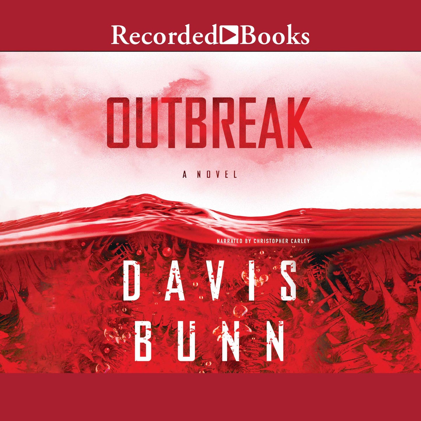 Outbreak: A Novel