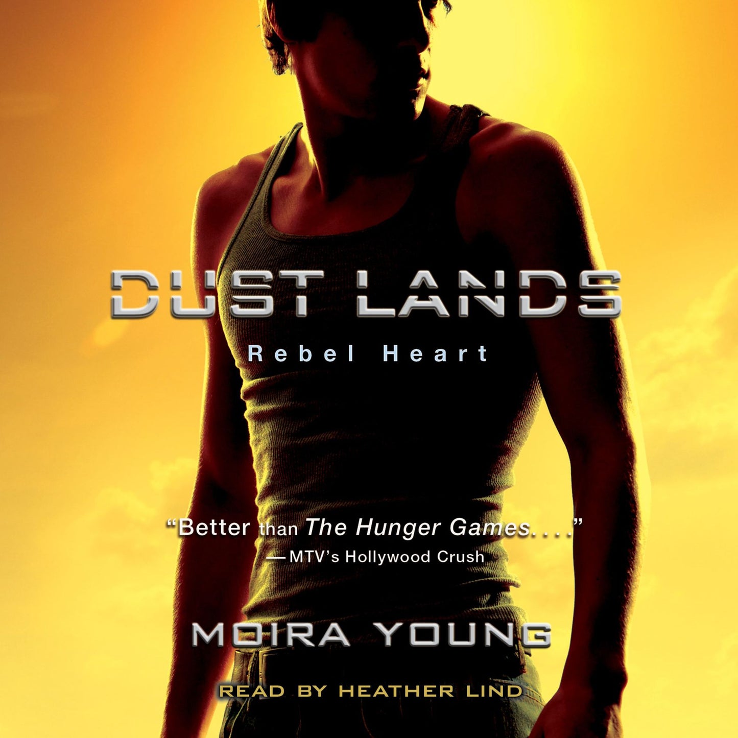 Rebel Heart: Dust Lands, Book 2