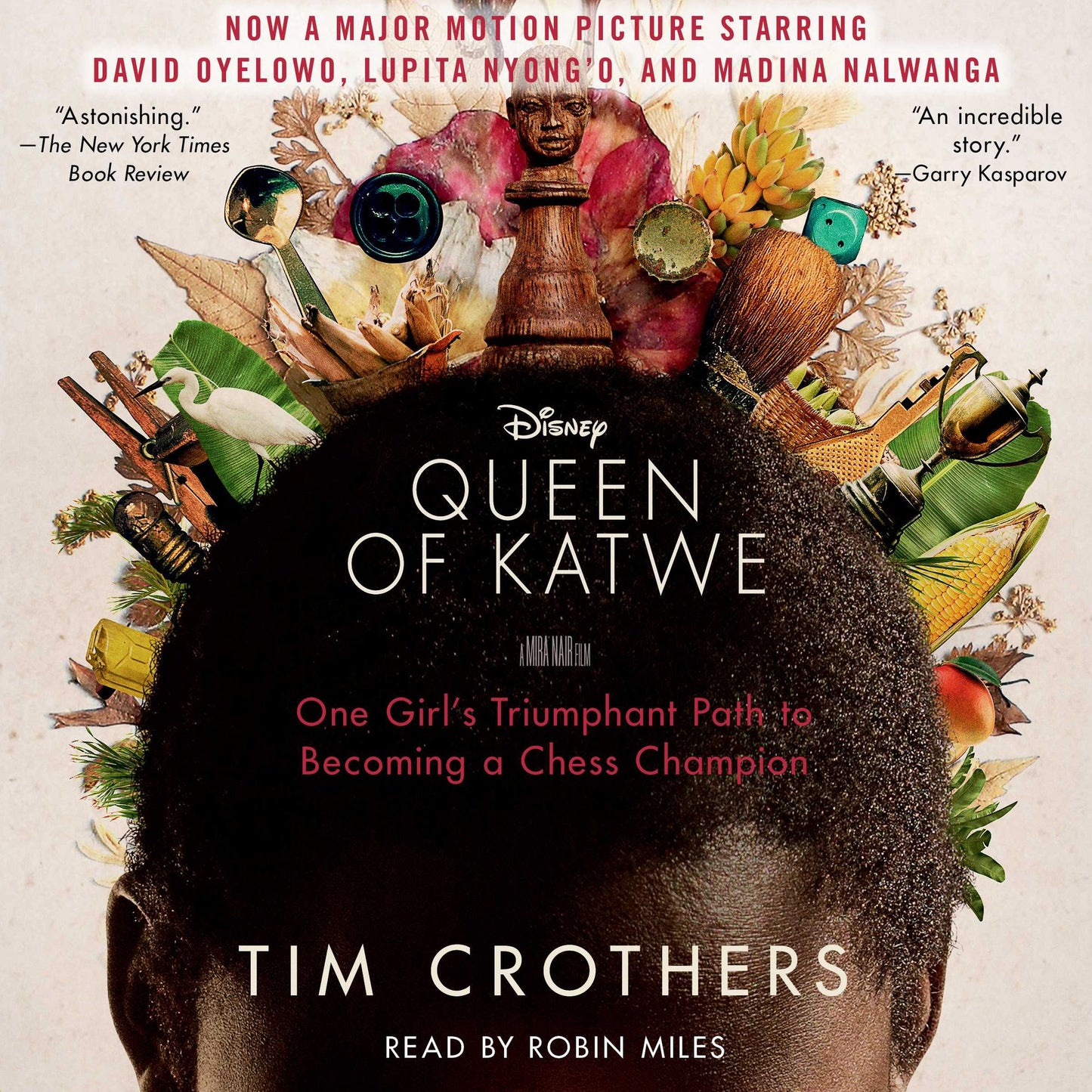 The Queen of Katwe: A Story of Life, Chess, and One Extraordinary Girl