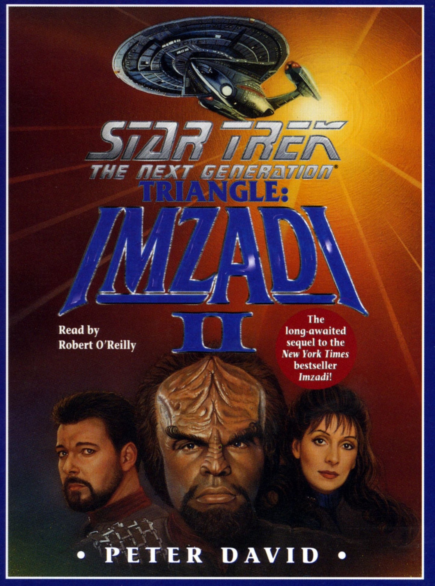 Star Trek: The Next Generation: Triangle: Imzadi II: The Sequel to Imzadi (Abridged)