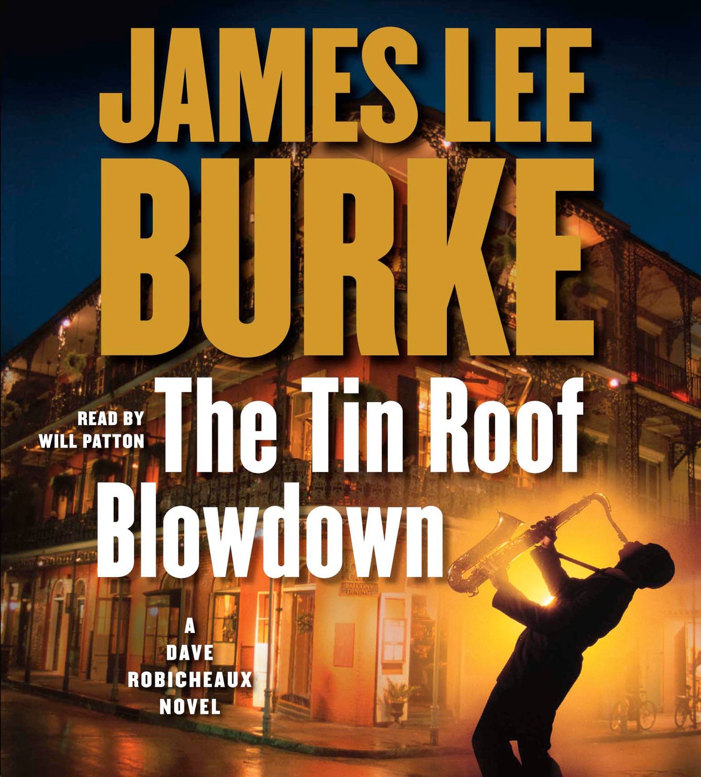 The Tin Roof Blowdown: A Dave Robicheaux Novel (Abridged)