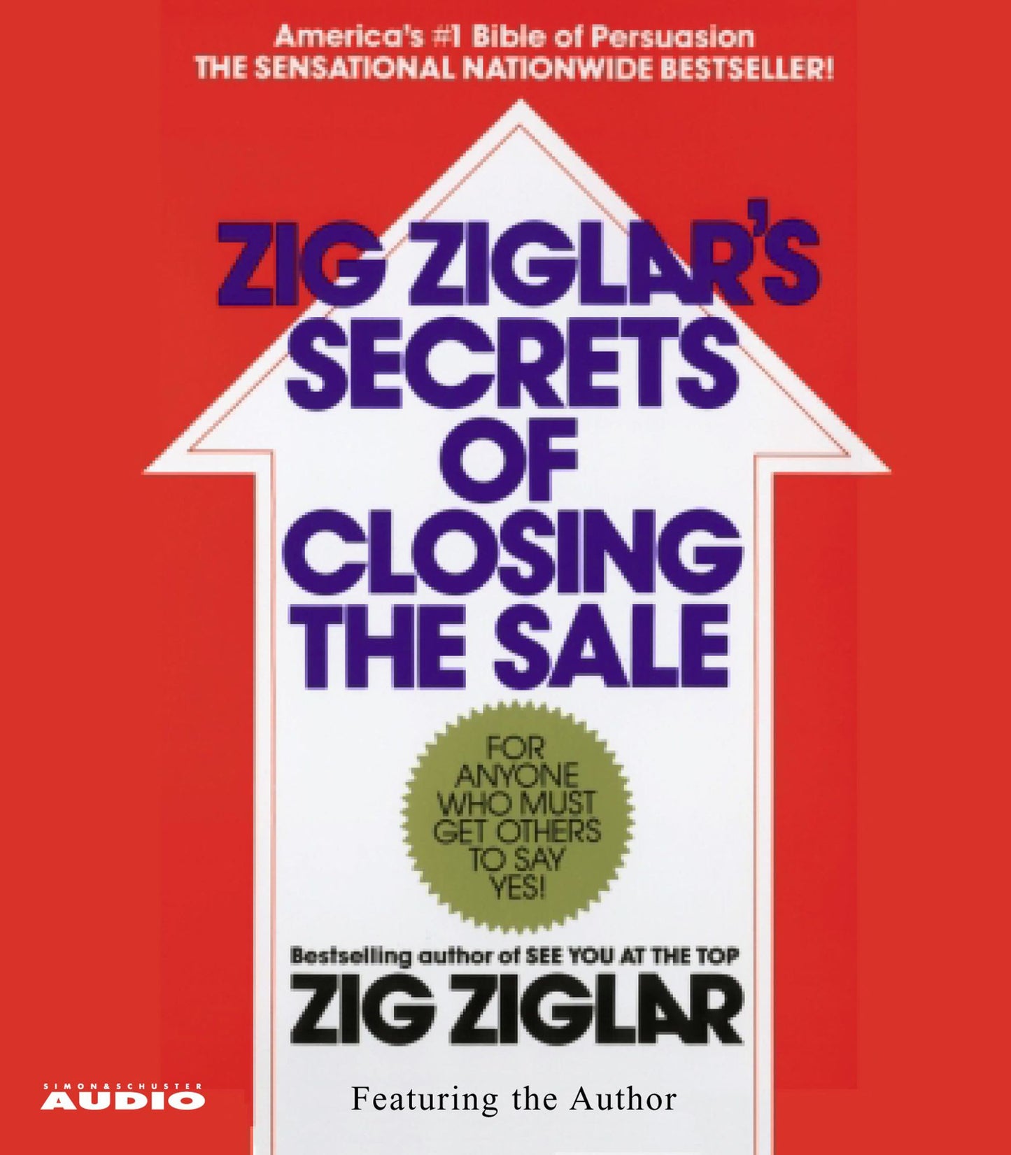 The Secrets of Closing the Sale (Abridged)