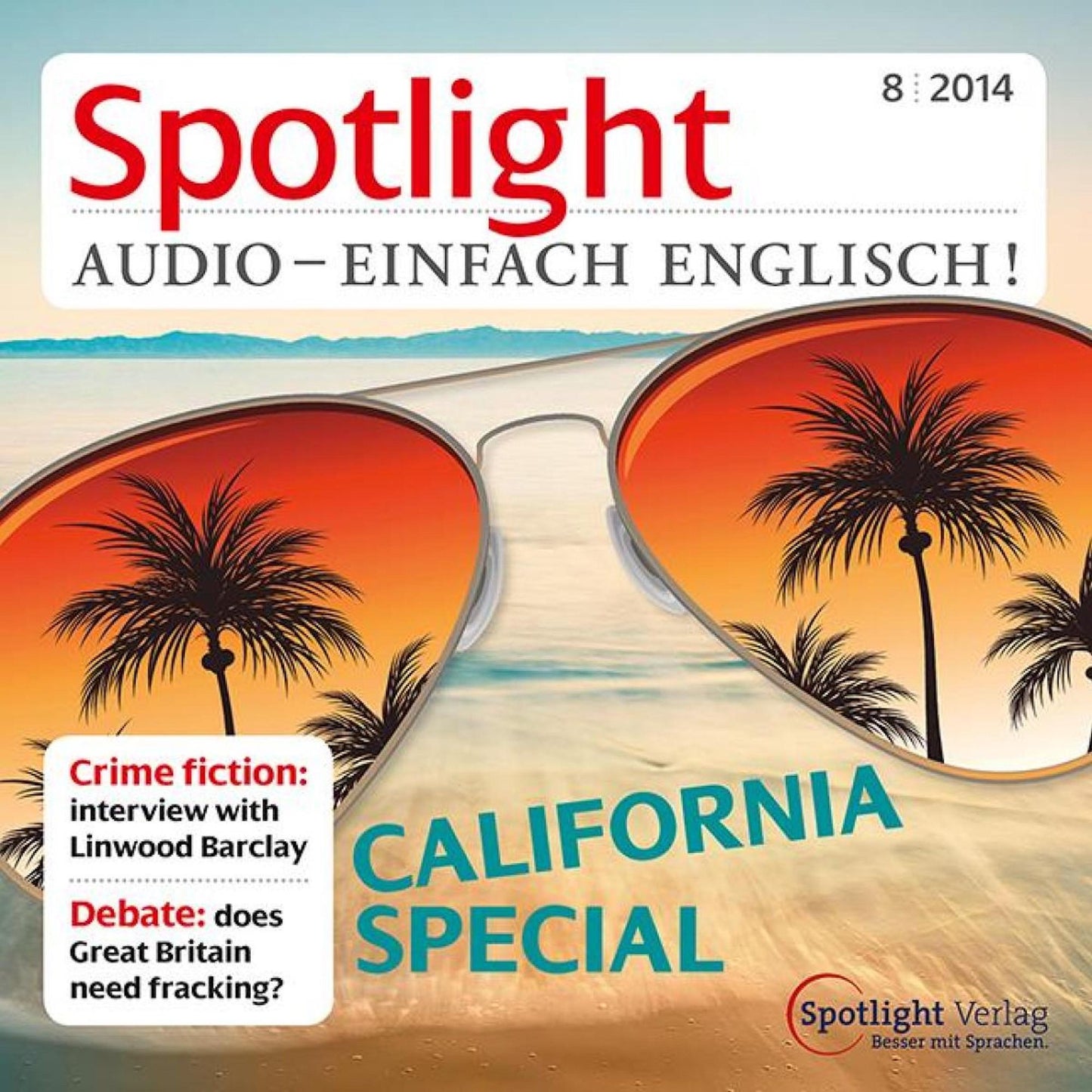 Englisch lernen Audio - Kalifornien: Spotlight Audio 8/14 - California Special