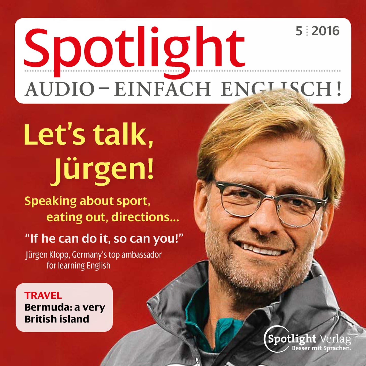 Englisch lernen Audio - Gespräche führen: Spotlight Audio 5/16 - Let's talk, Jürgen!