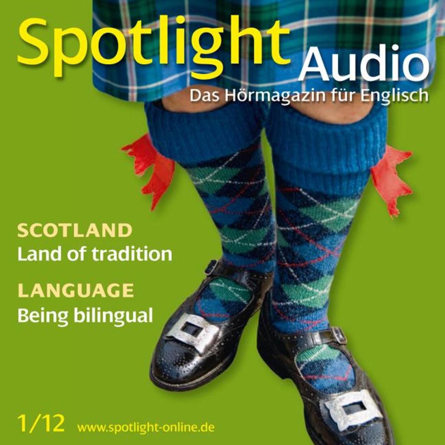 Englisch lernen Audio - Schottland: Spotlight Audio 01/12 - Scotland