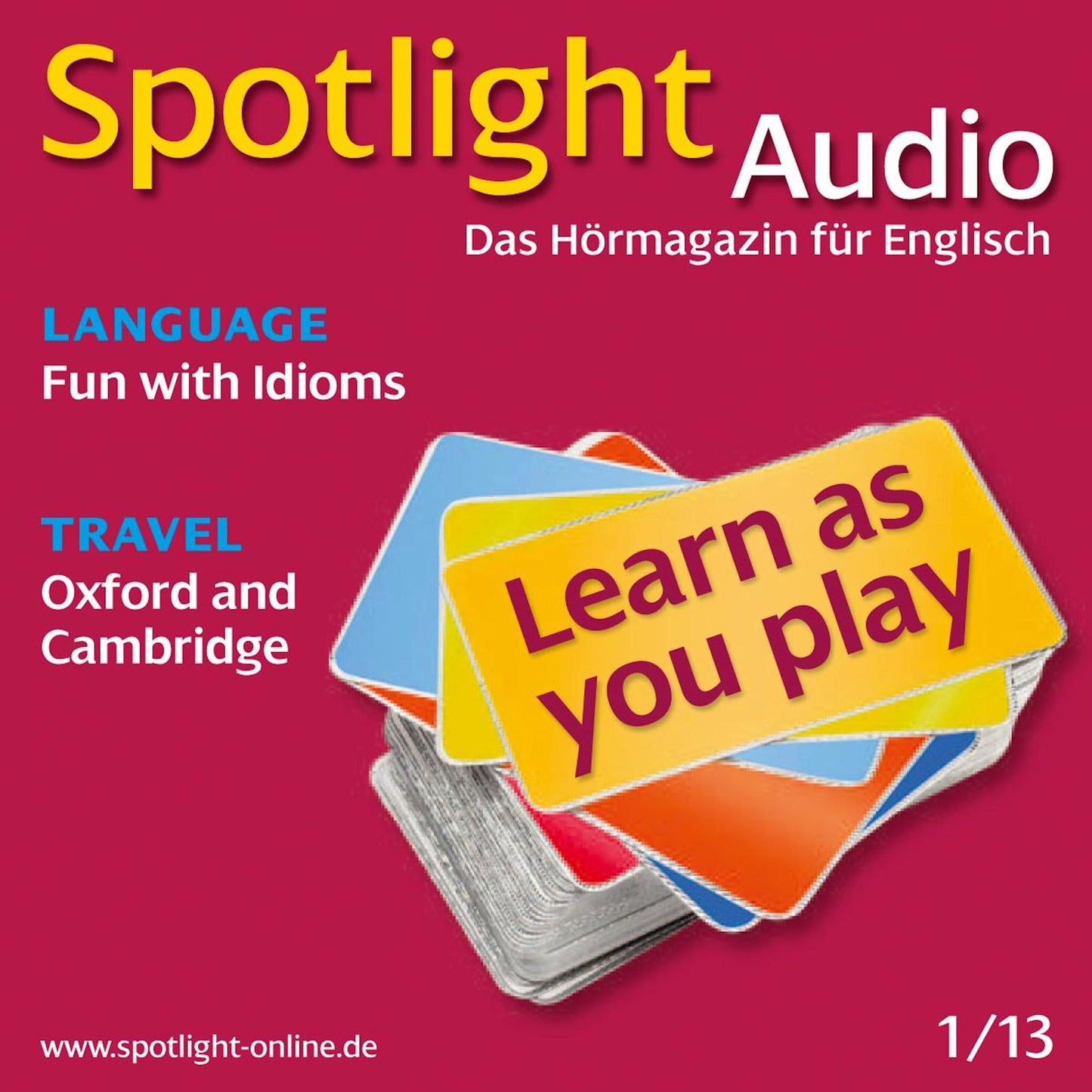 Englisch lernen Audio - Oxford und Cambridge: Spotlight Audio 1/13 - Oxford and Cambridge