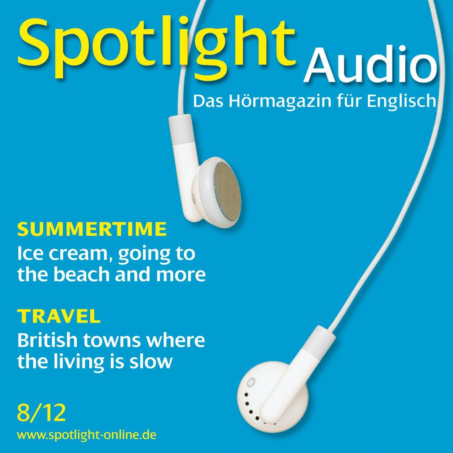 Englisch lernen Audio - Urlaub, Strand und mehr: Spotlight Audio 8/12 - Summertime