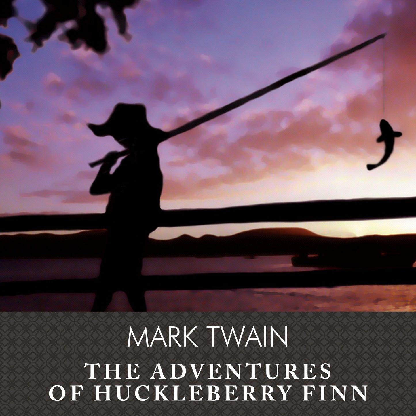 The Adventures of Huckleberry Finn