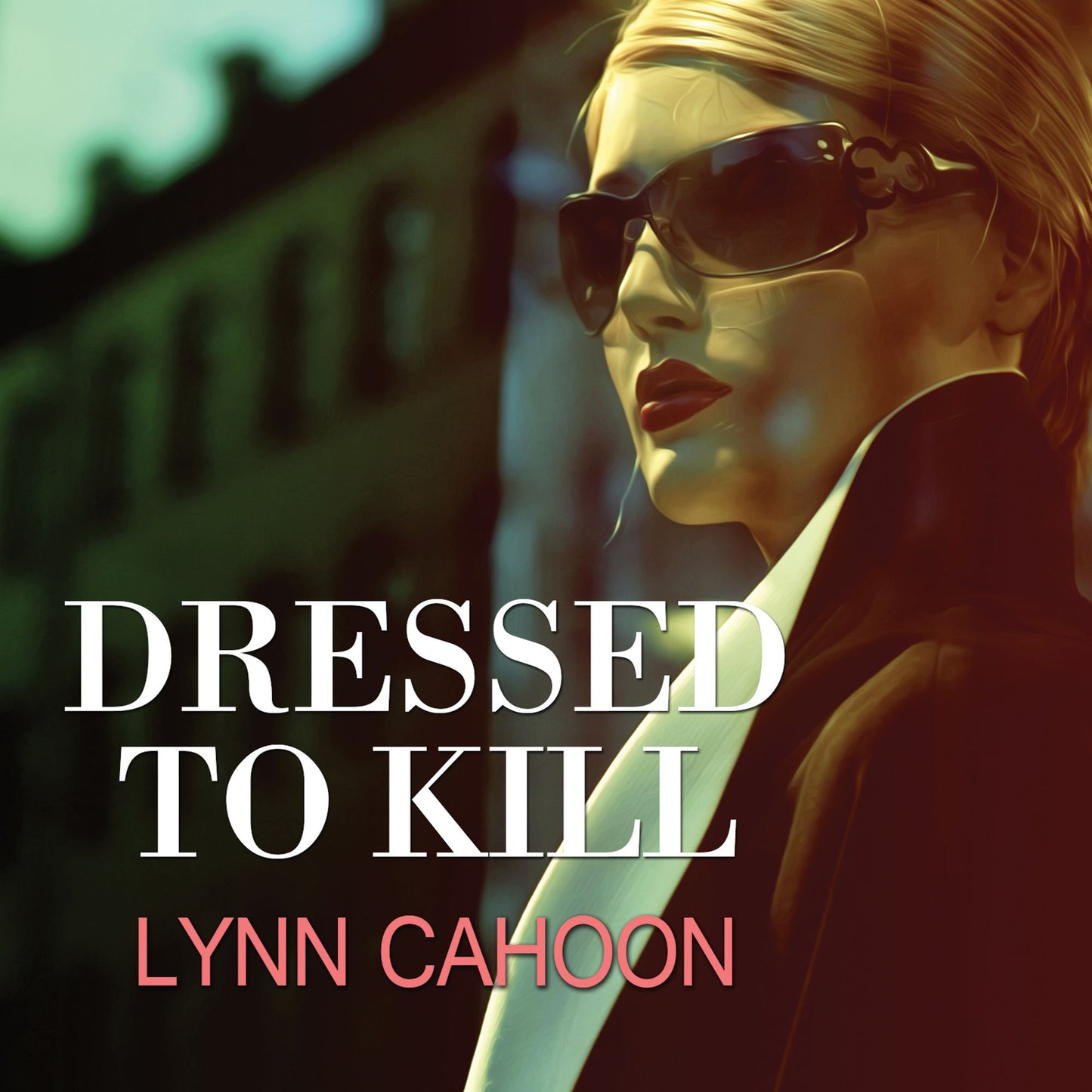 Dressed to Kill: Tourist Trap Mysteries, Book 4