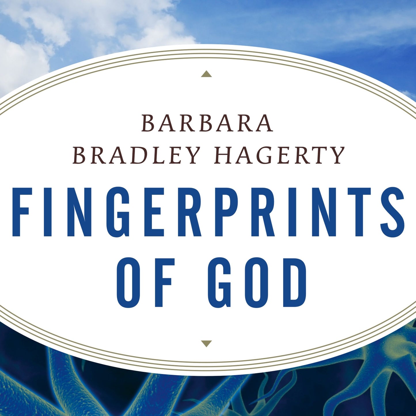 Fingerprints of God: The Search for the Science of Spirituality