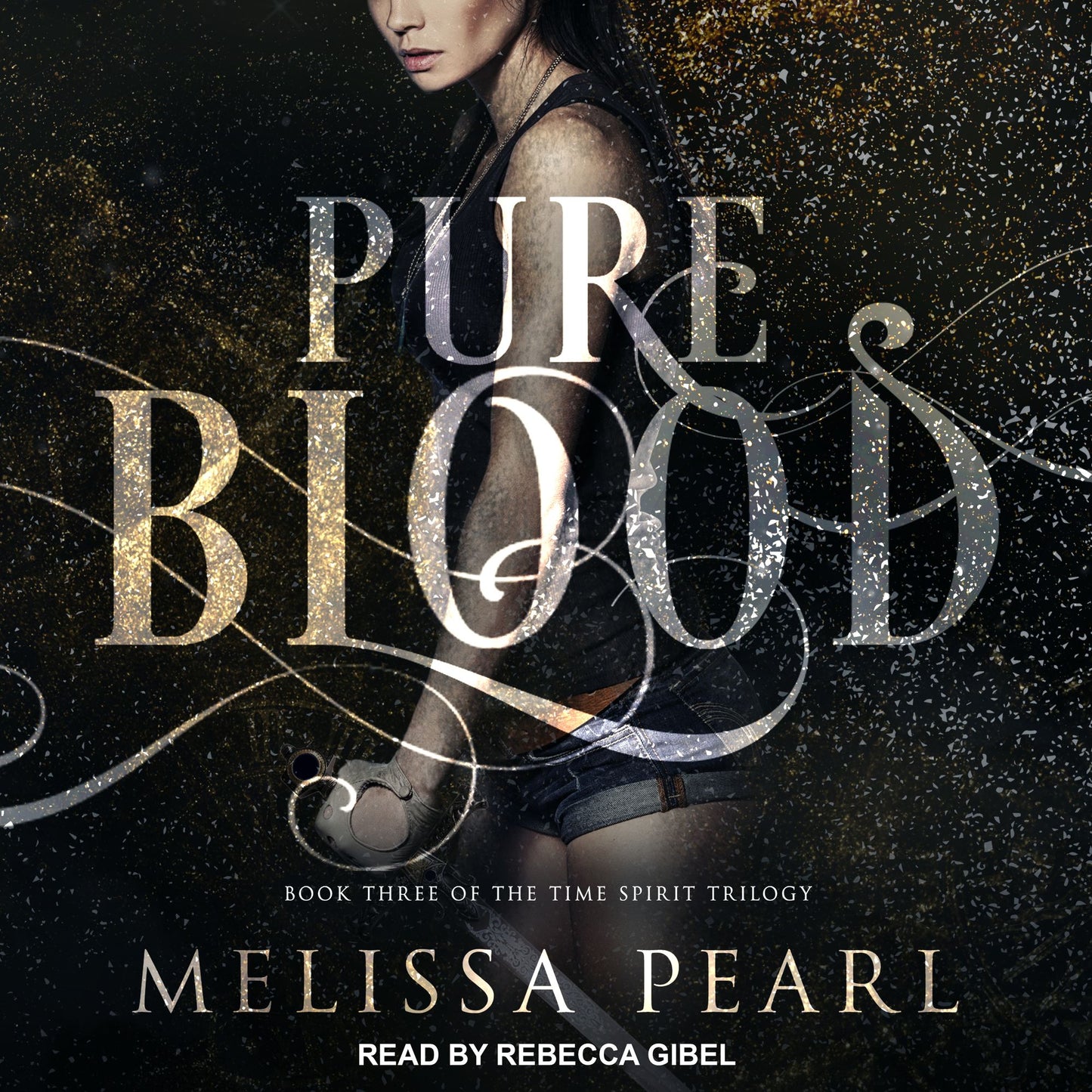 Pure Blood: Time Spirit Trilogy, Book 3