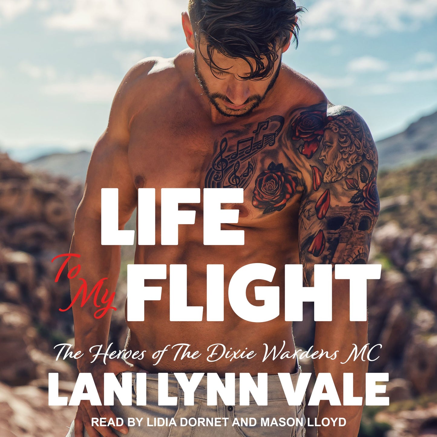 Life To My Flight: The Heroes of Dixie Wardens MC, Book 5