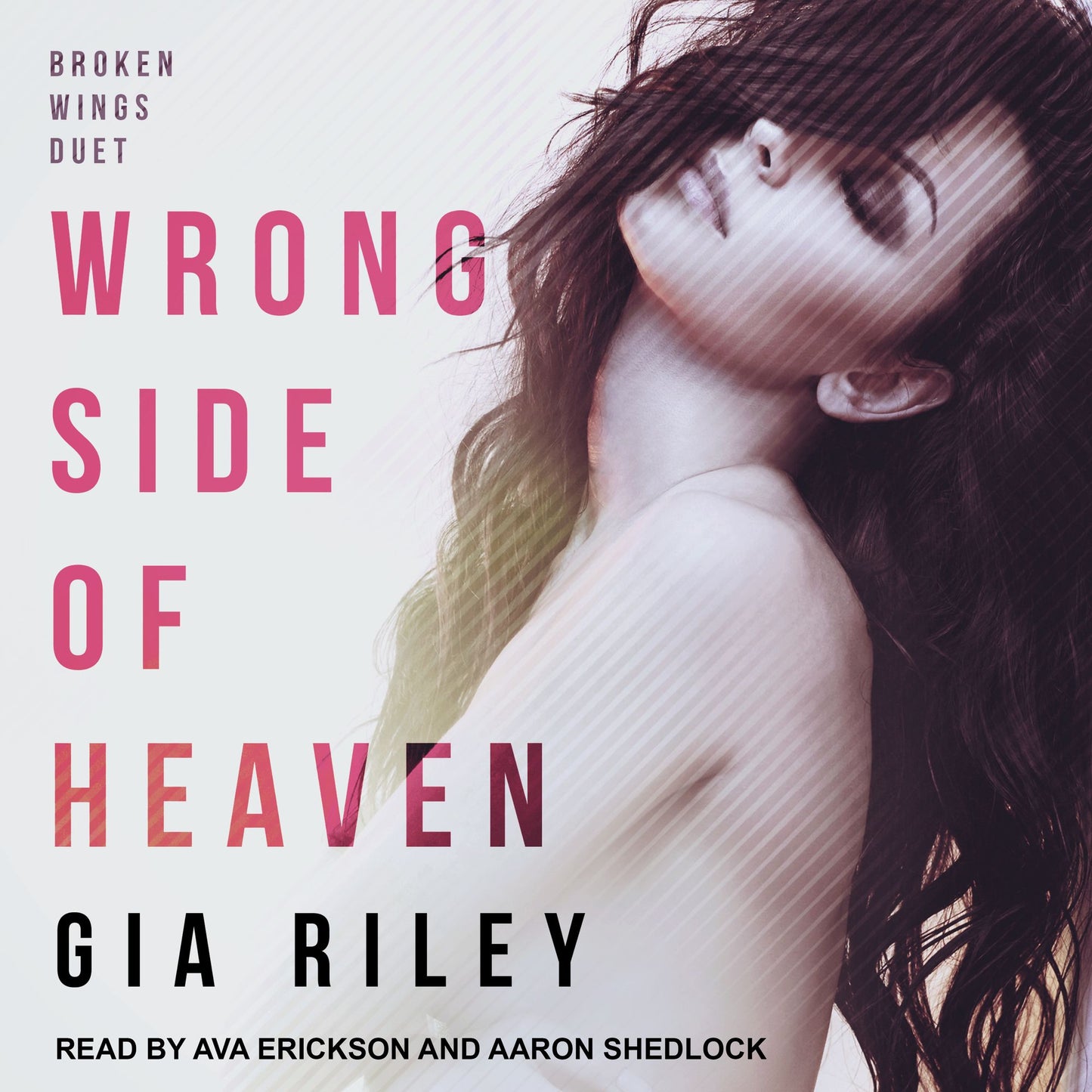 Wrong Side of Heaven: Broken Wings Duet, Book 1
