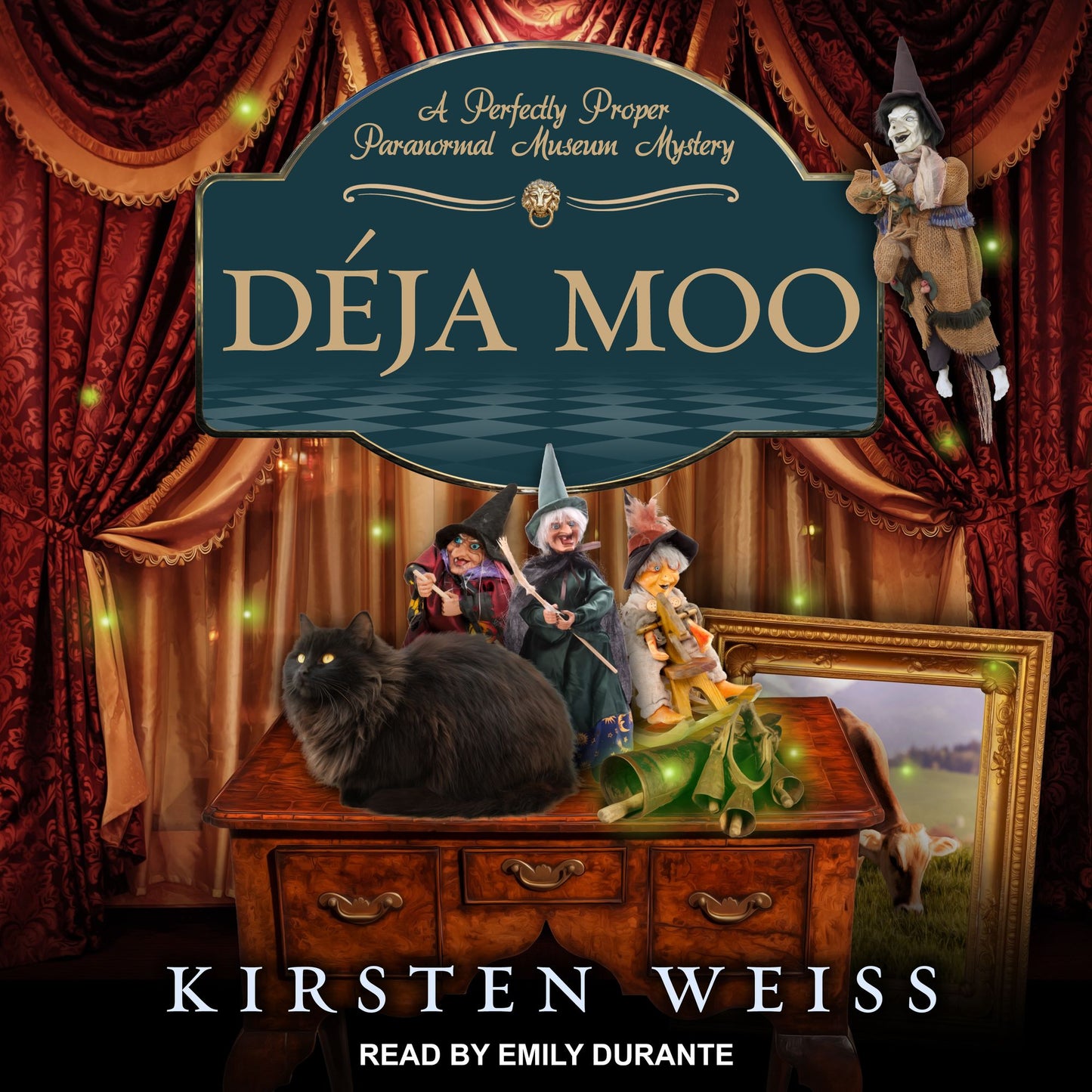 Déja Moo: A Perfectly Proper Paranormal Museum Mystery