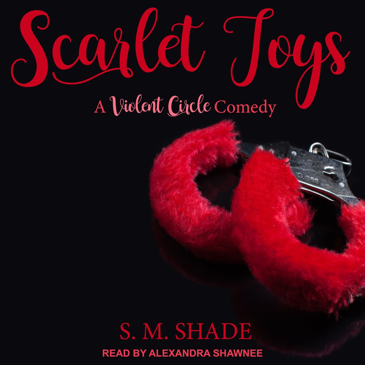 Scarlet Toys: A Violent Circle Comedy