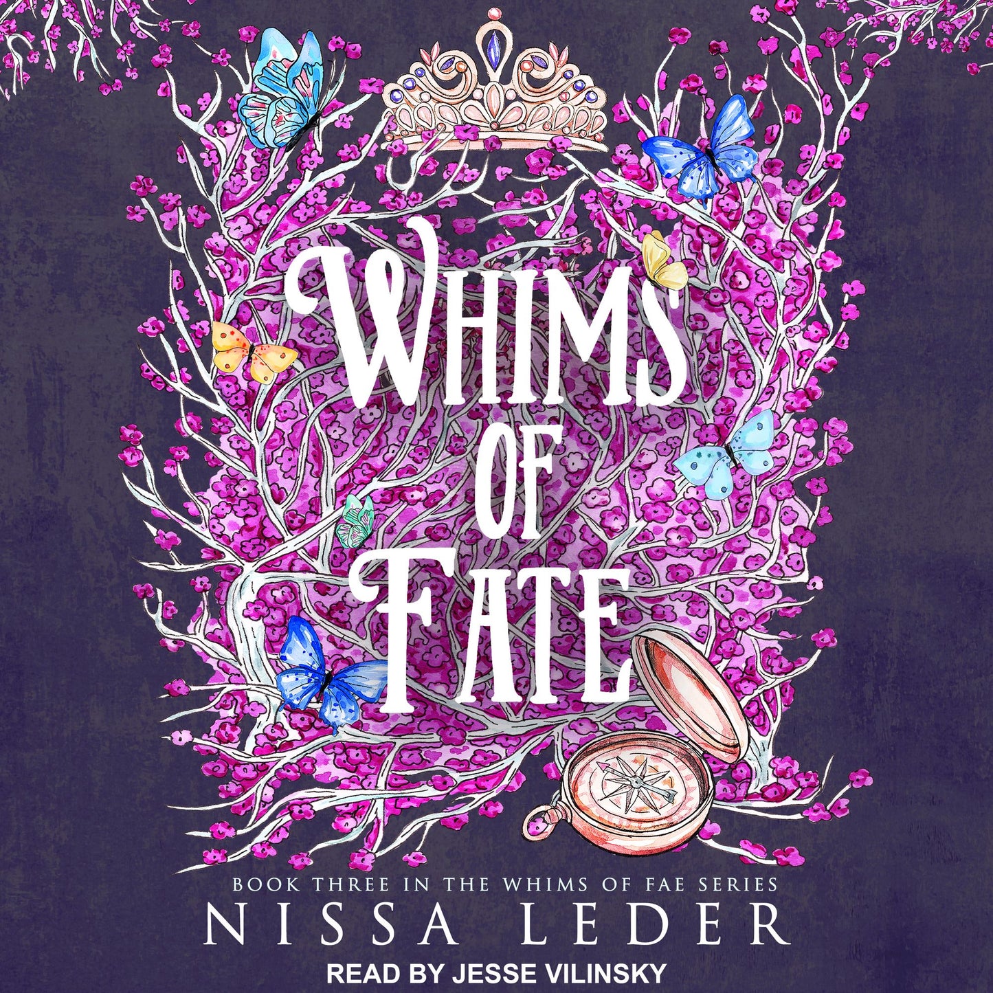 Whims of Fate: Book Three In The Whims of Fae Series
