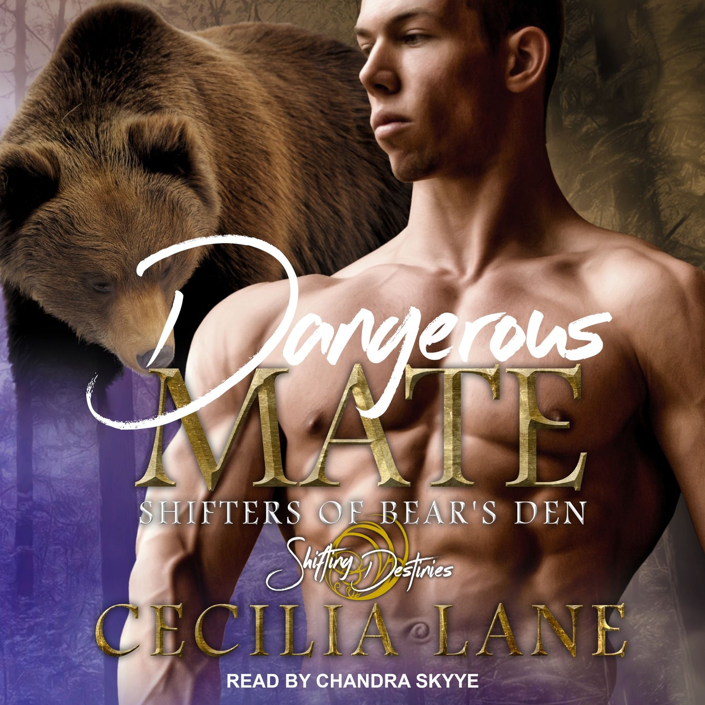 Dangerous Mate: Shifters Of Bear's Den