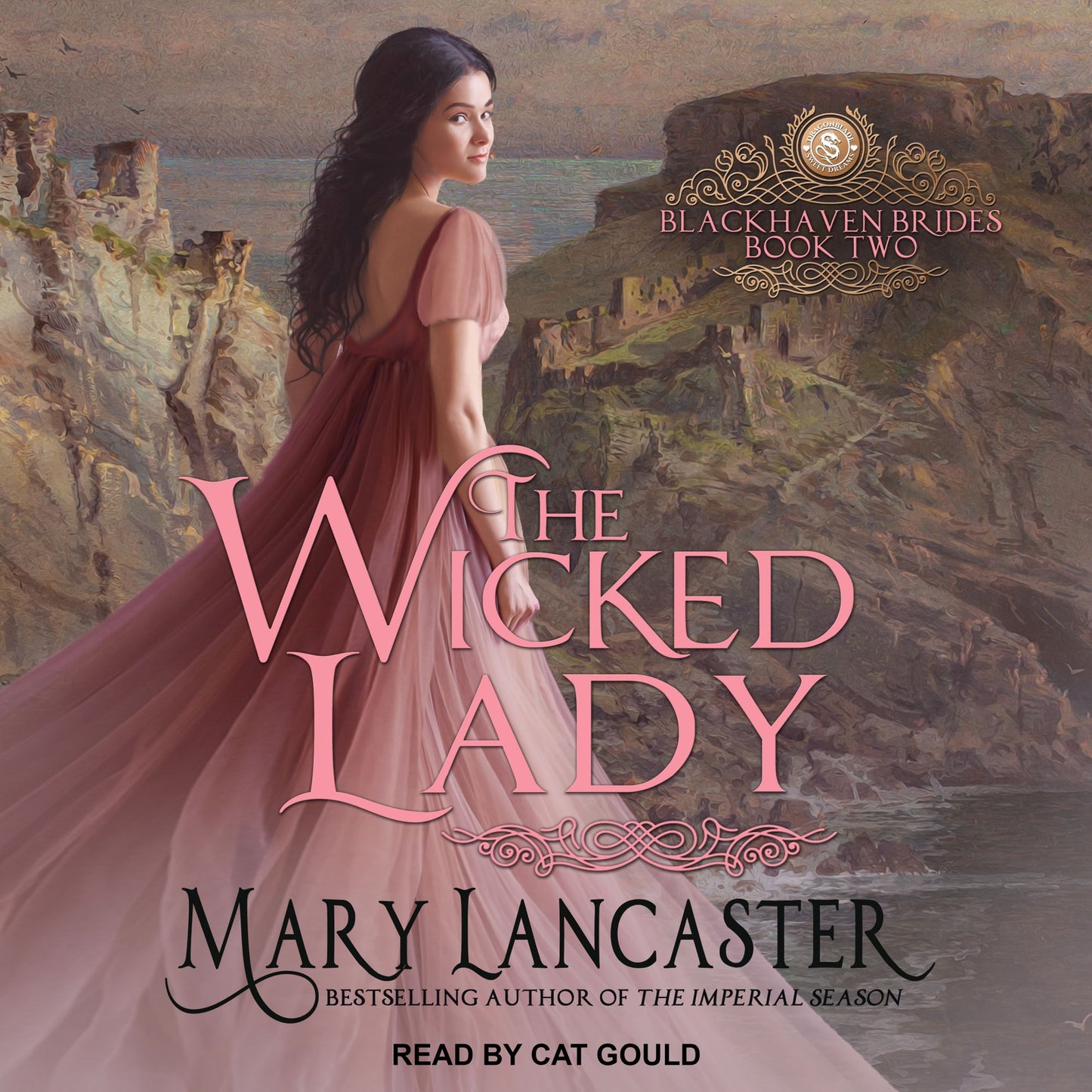 The Wicked Lady: Blackhaven Brides, Book Two