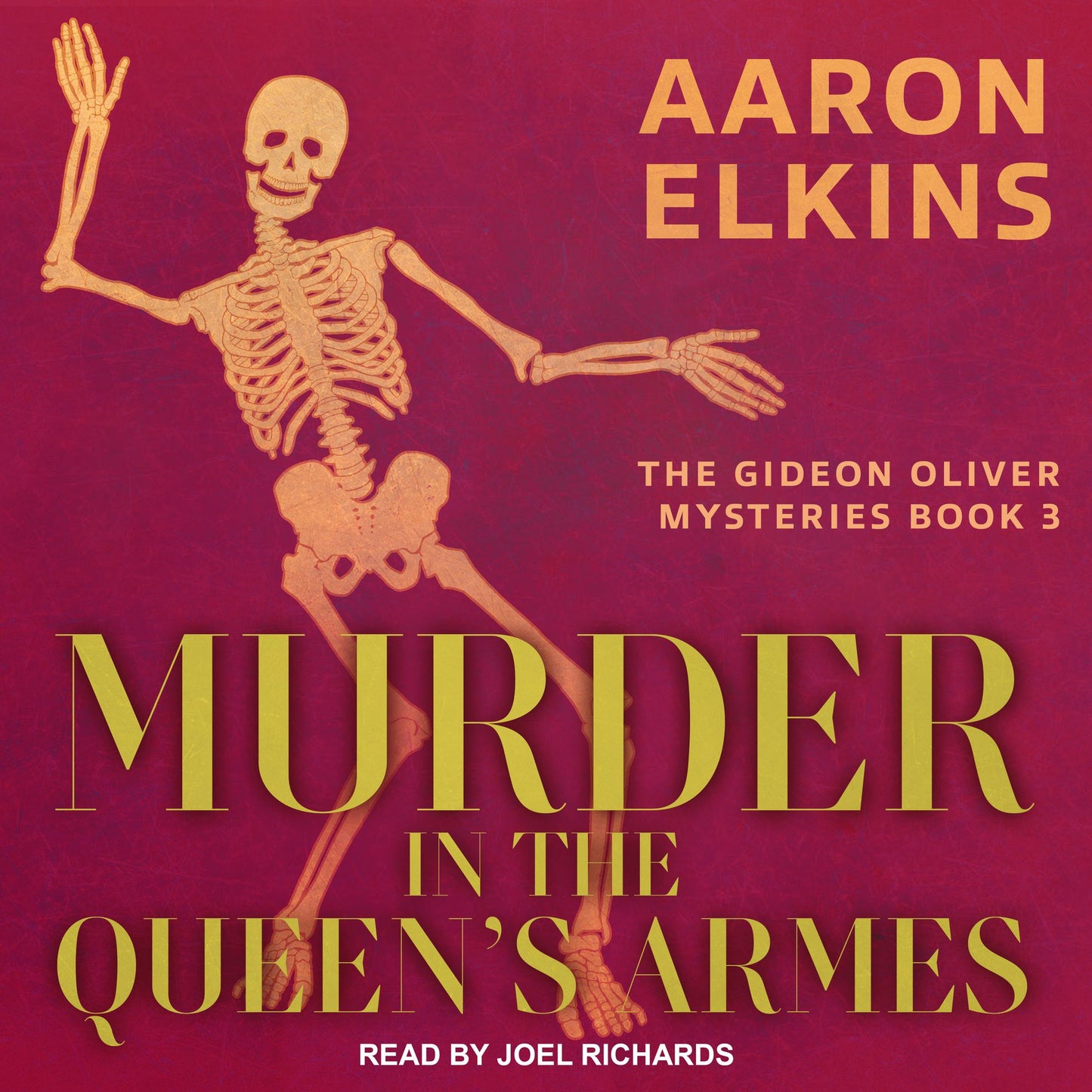 Murder in the Queen's Armes: The Gideon Oliver Mysteries Book 3
