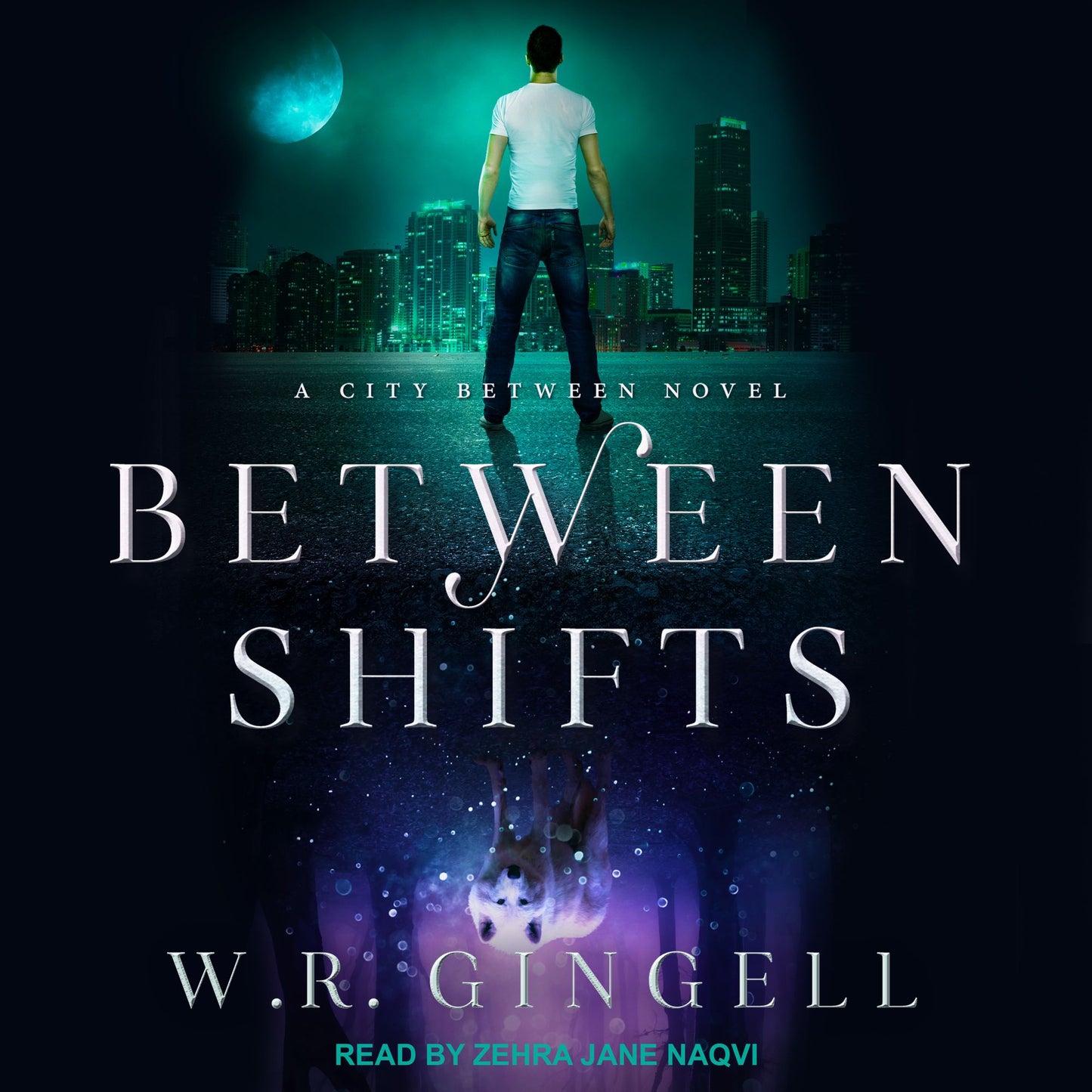 Between Shifts: A City Between Novel
