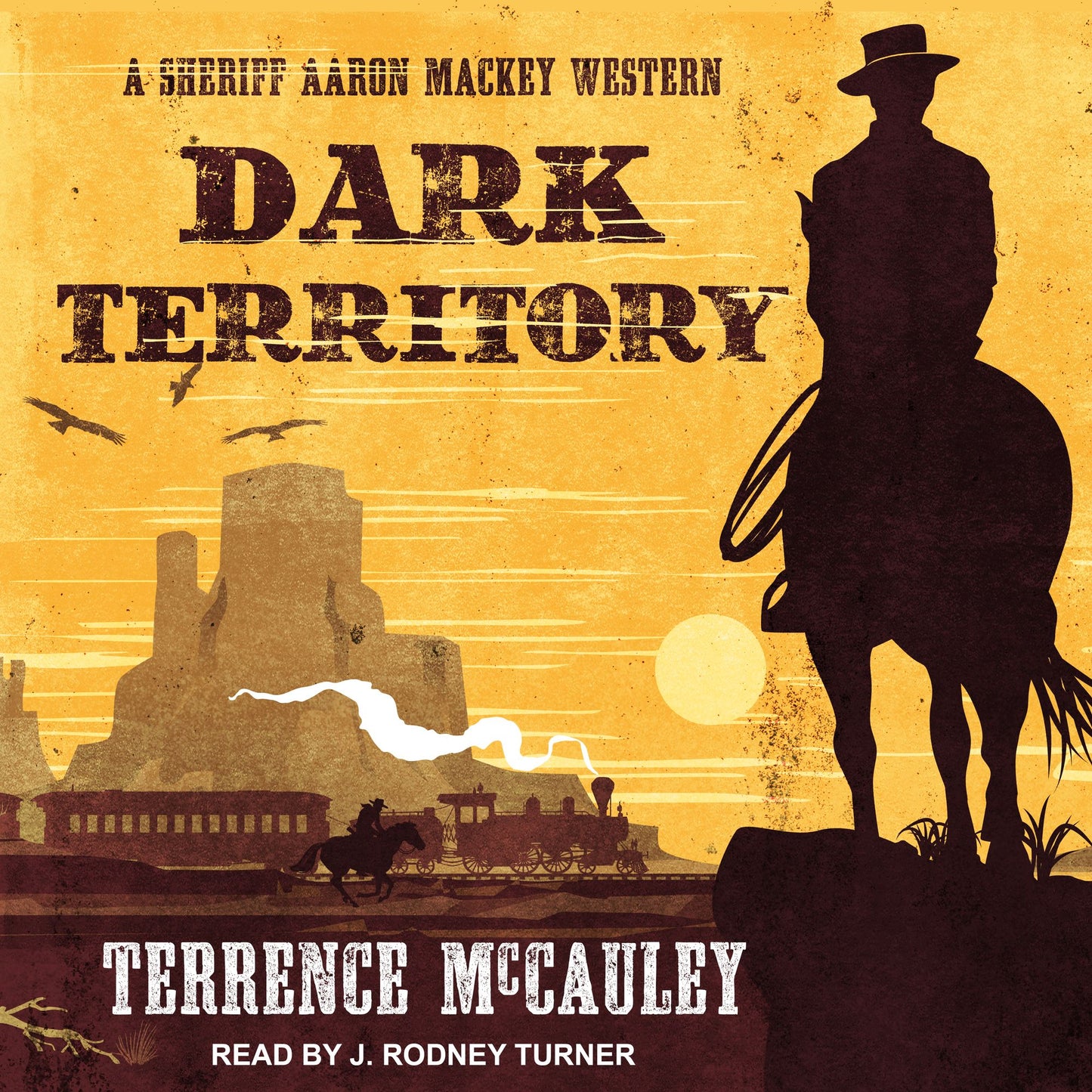 Dark Territory: A Sheriff Aaron Mackey Western
