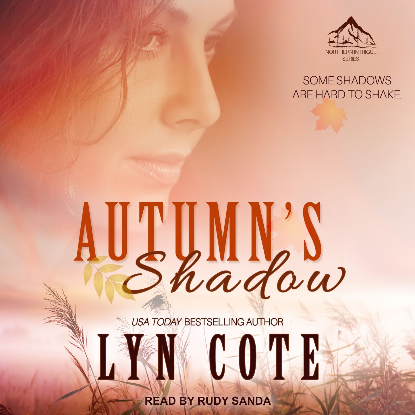 Autumn's Shadow: Some Shadows Are Hard To Shake