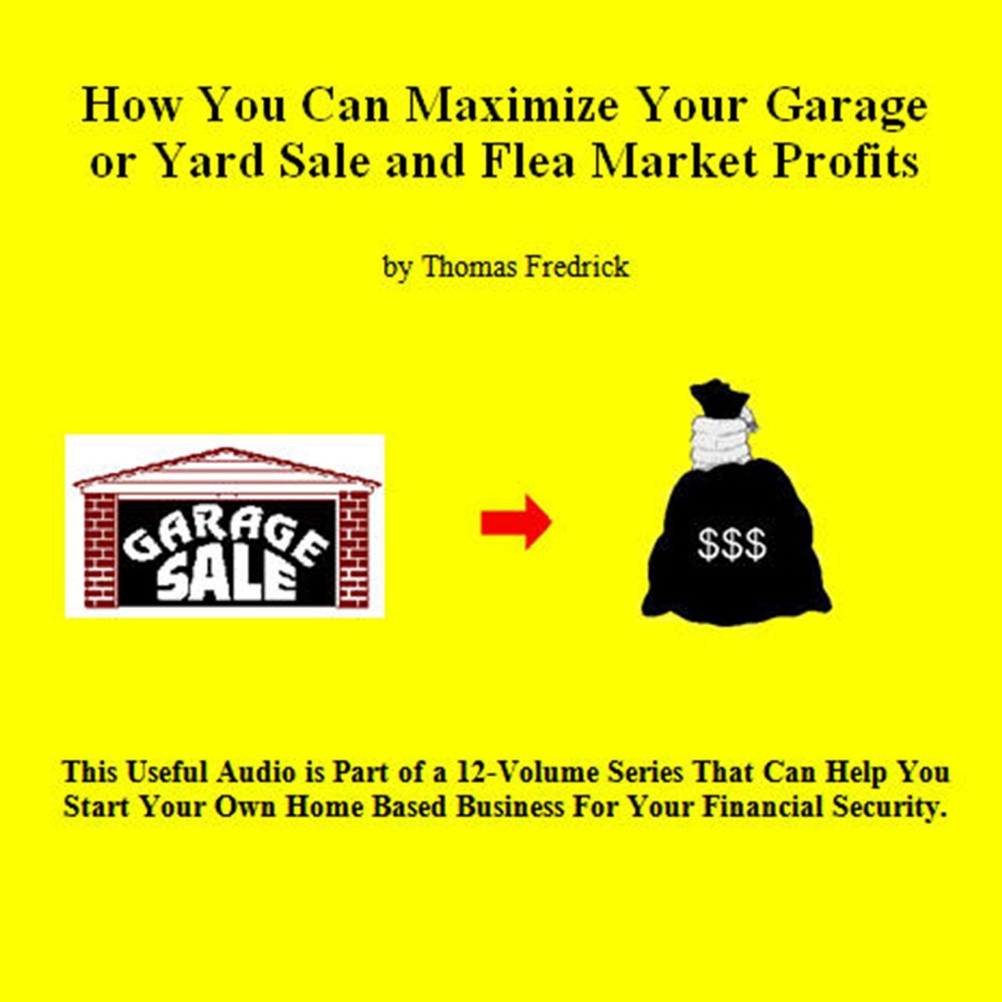 06. How To Triple Your Garage Sale Profits