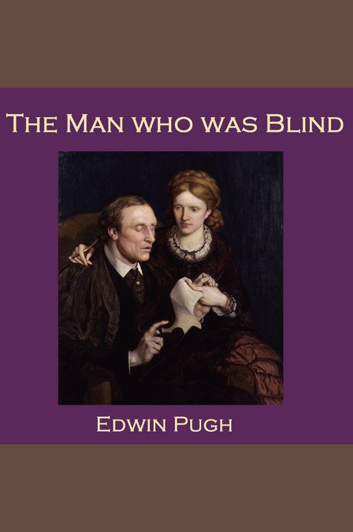 The Man who was Blind