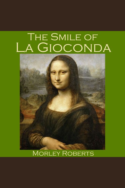 The Smile of La Gioconda