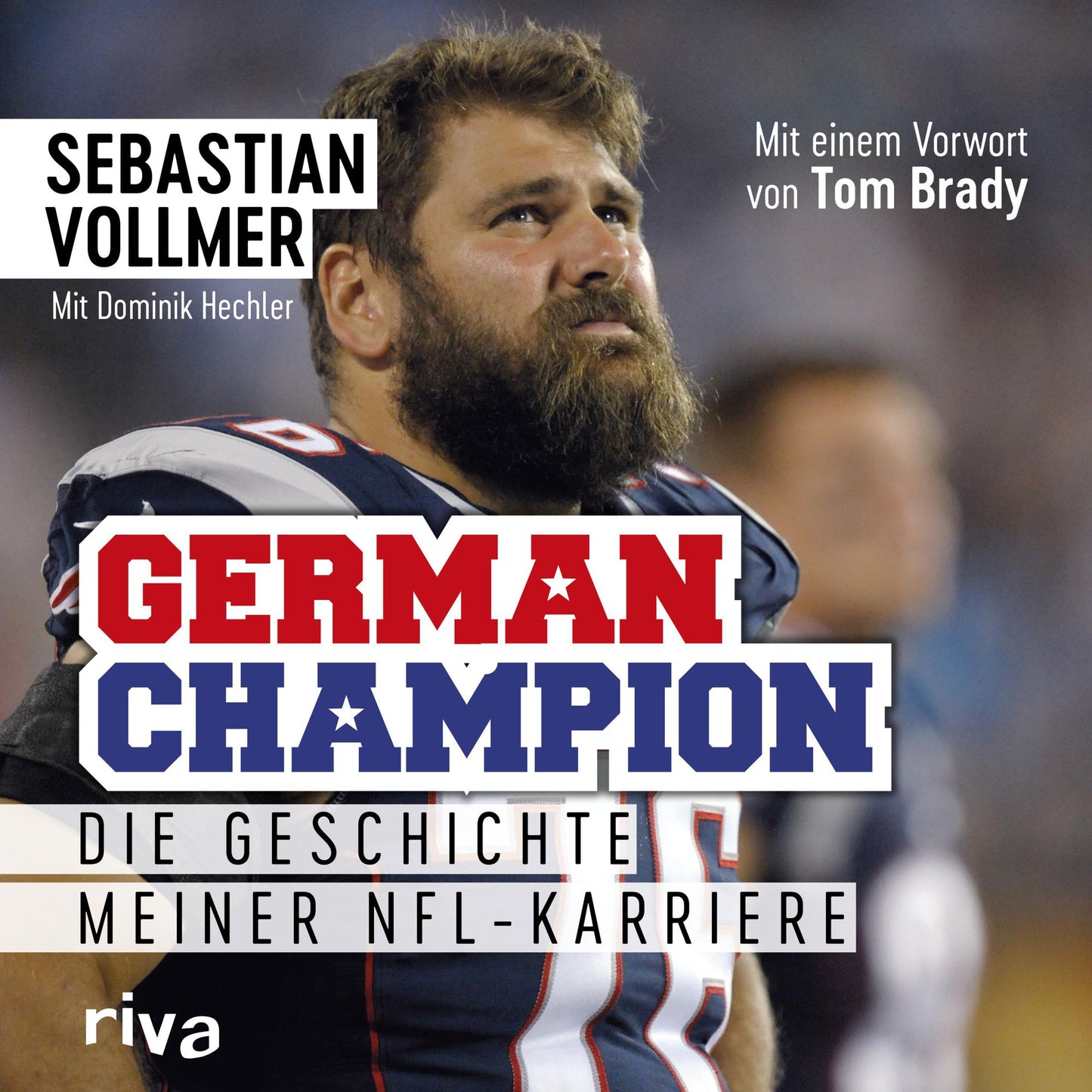German Champion: Die Geschichte meiner NFL-Karriere