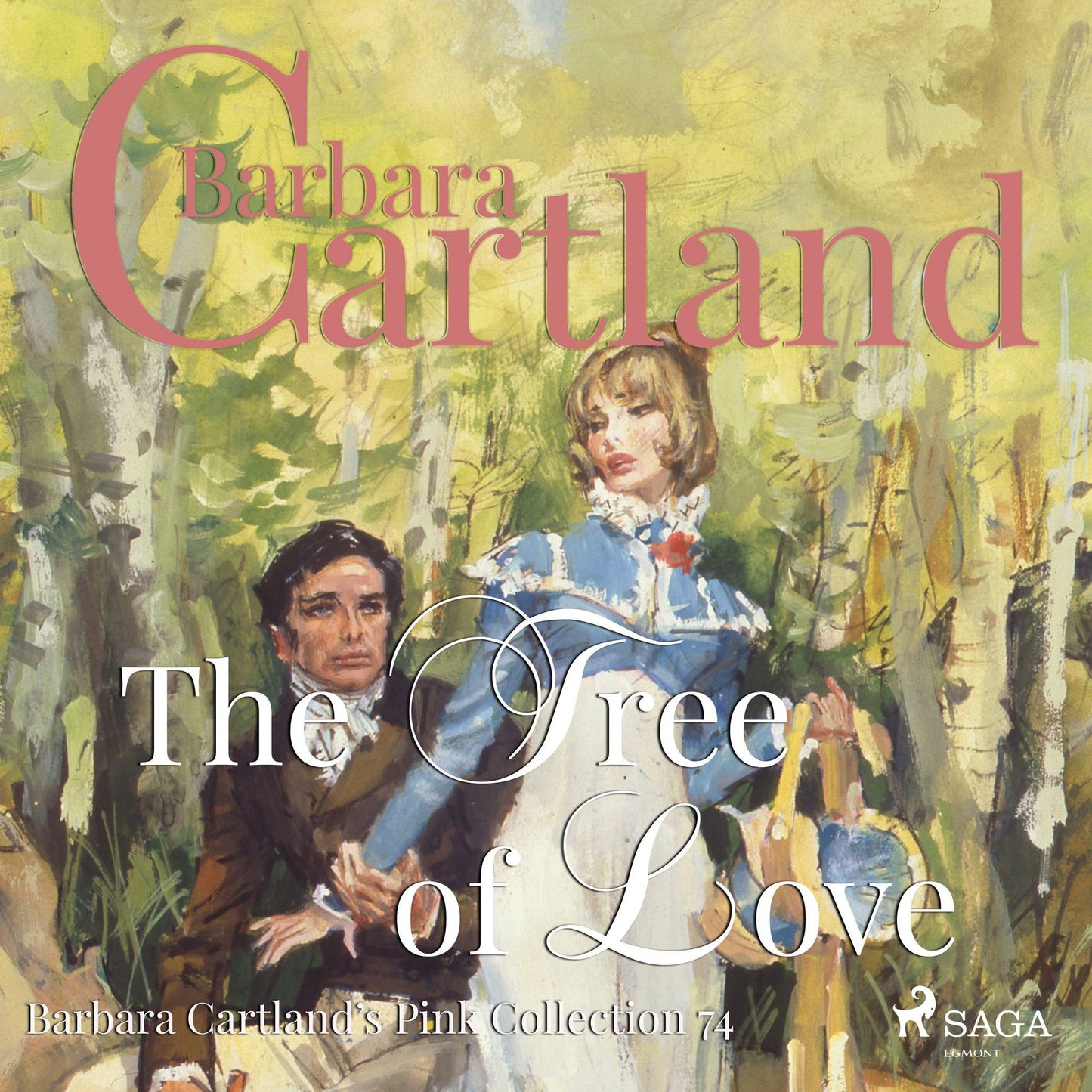 The Tree of Love : Barbara Cartland's Pink Collection 74