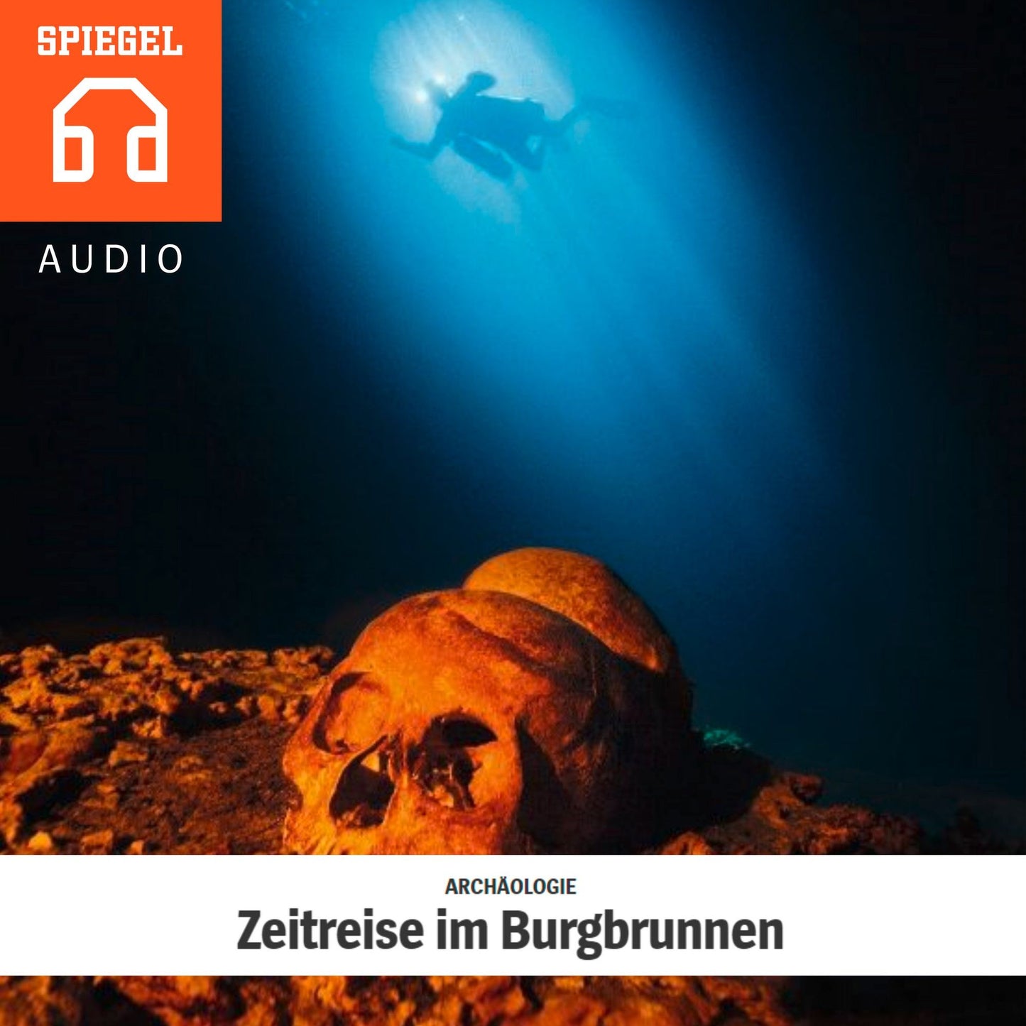 AR­CHÄO­LO­GIE - Zeitreise im Burgbrunnen : Der Forschungstaucher Florian Huber berichtet über seine abenteuerlichsten Expeditionen.