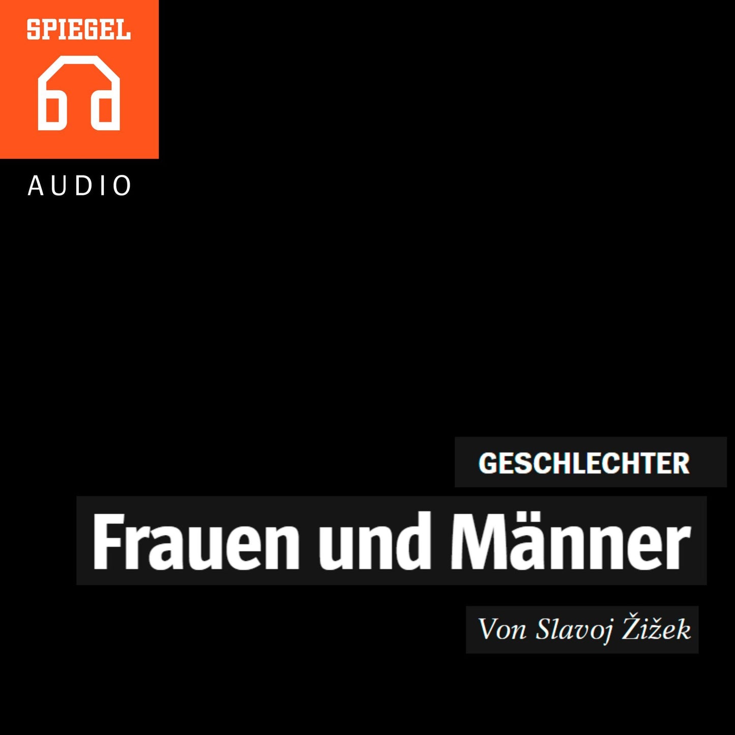 Geschlechter - Der Philosoph Slavoj ¿i¿ek über die Angst vor Transgender : Frauen und Männer - Sexualität ist politisch.