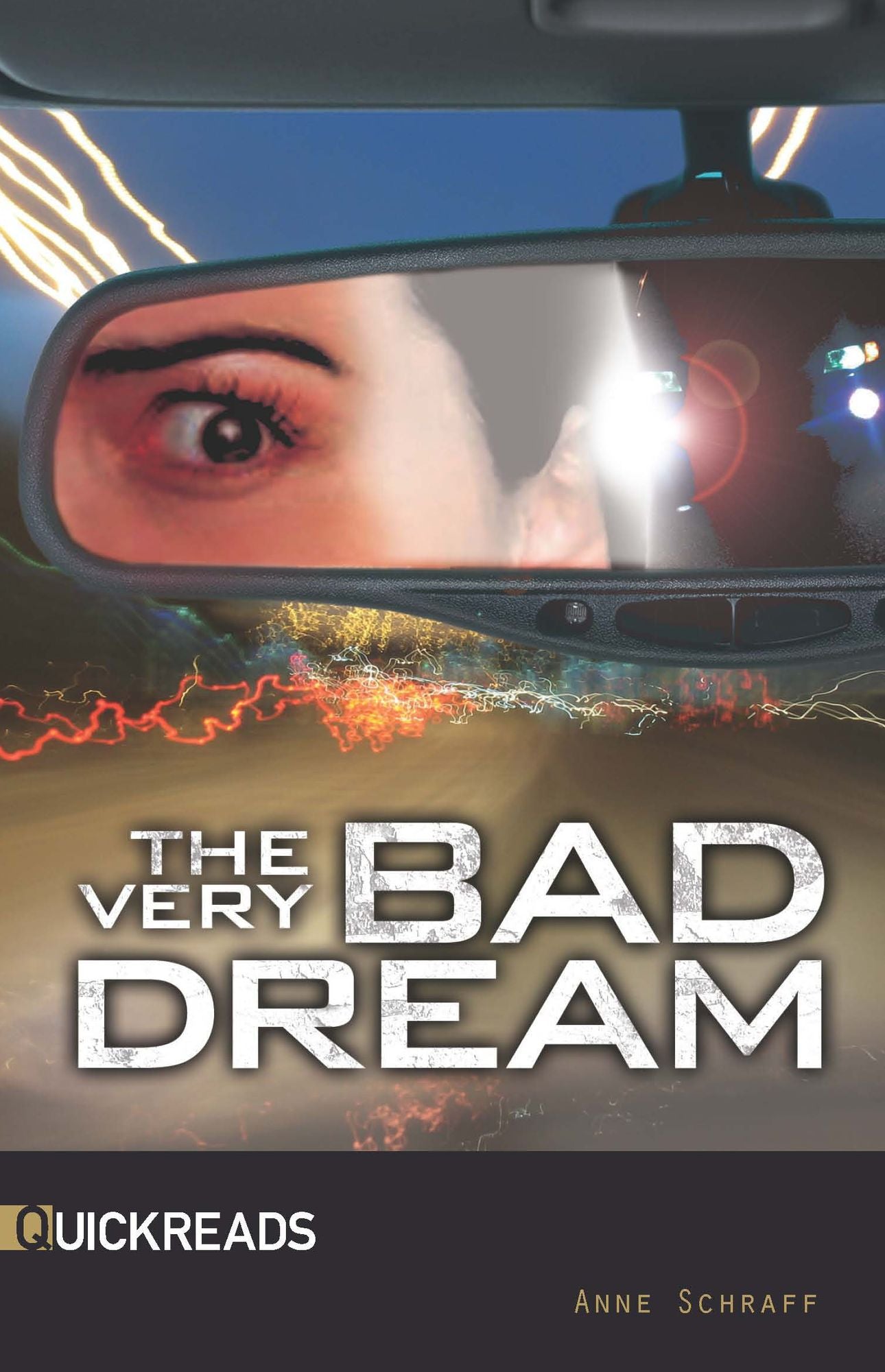 The Very Bad Dream: Quickreads