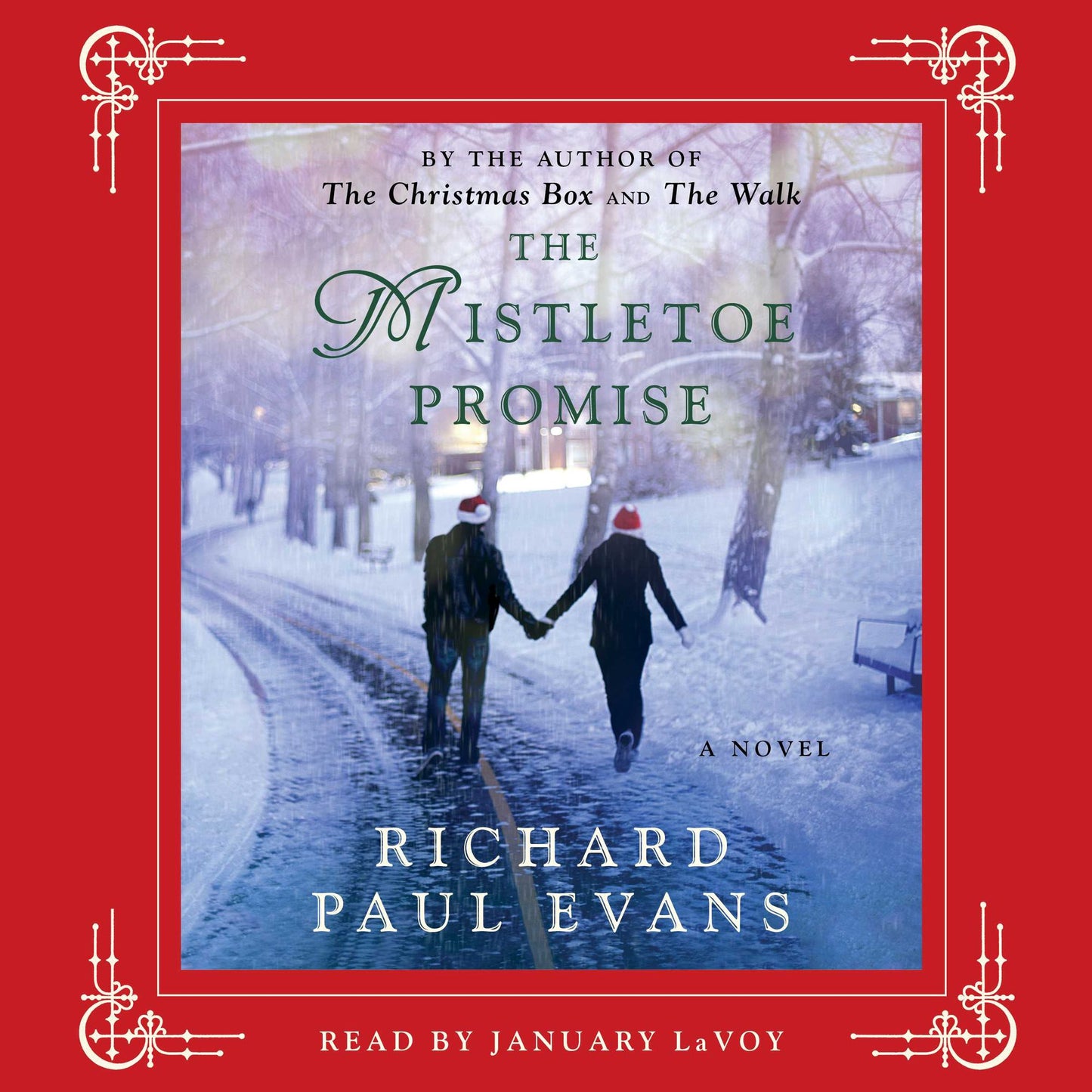 The Mistletoe Promise: A Novel