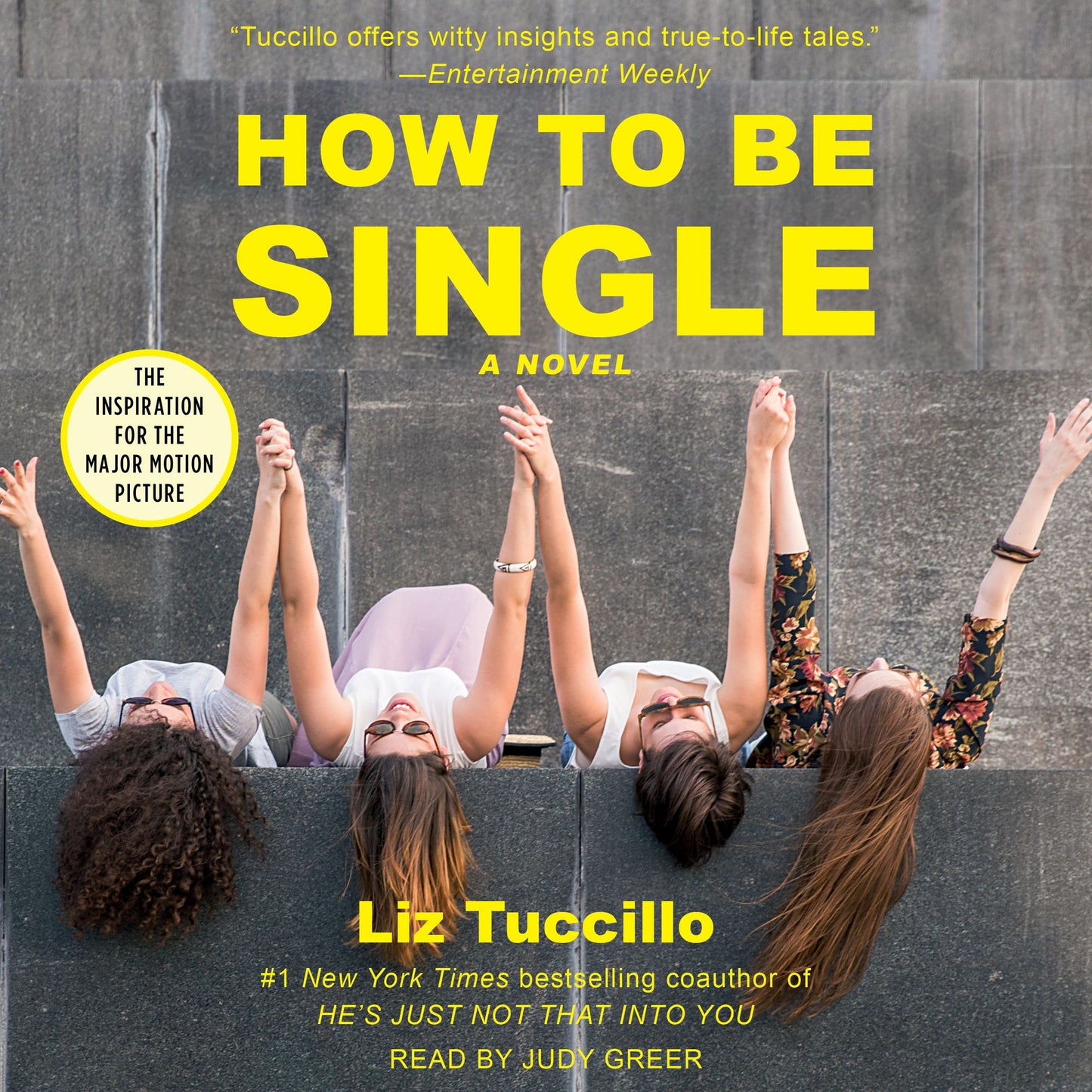 How to be Single: A Novel (Abridged)