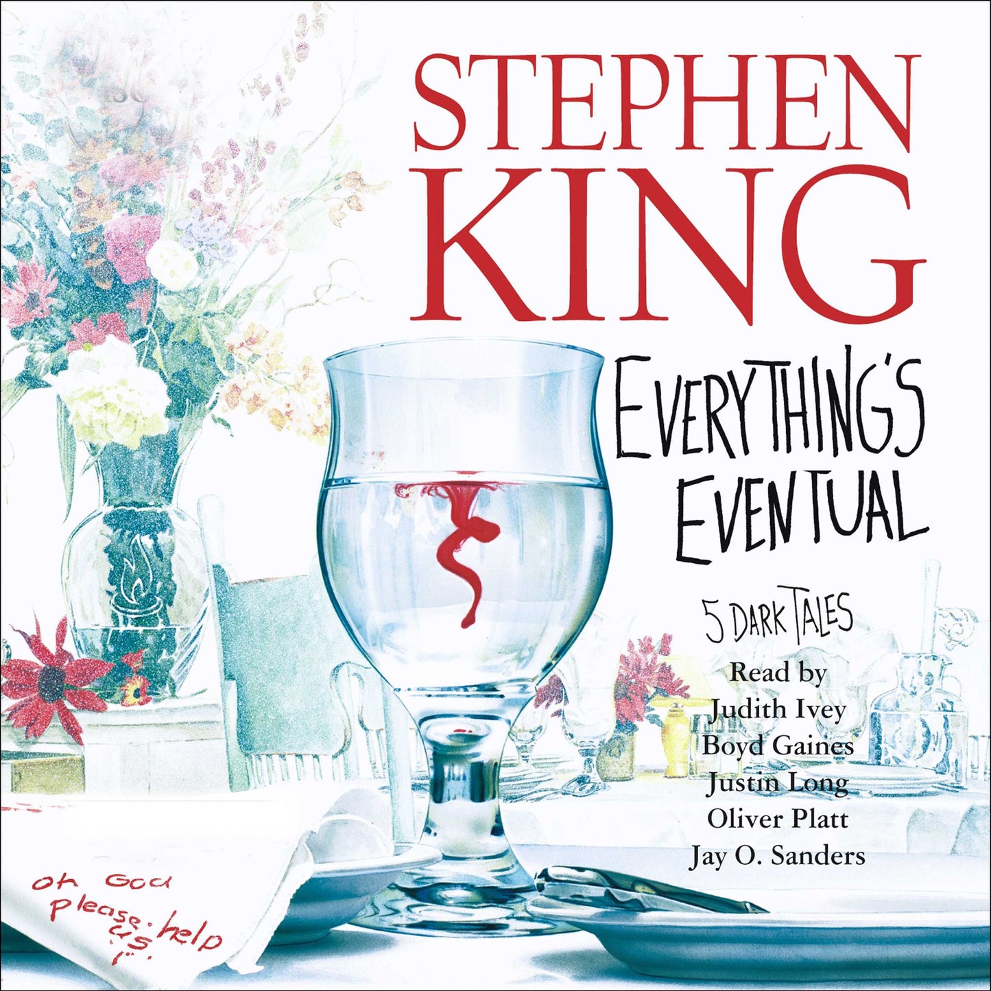 Everything's Eventual: Five Dark Tales