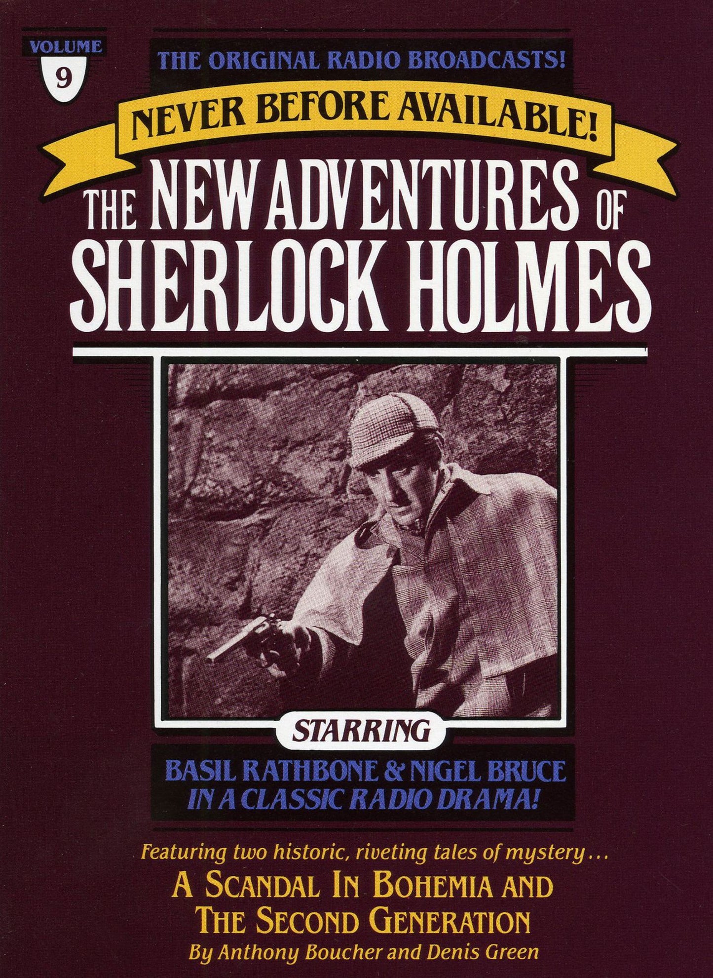 The Scandal in Bohemia and The Second Generation: The New Adventures of Sherlock Holmes, Episode #9 (Abridged)