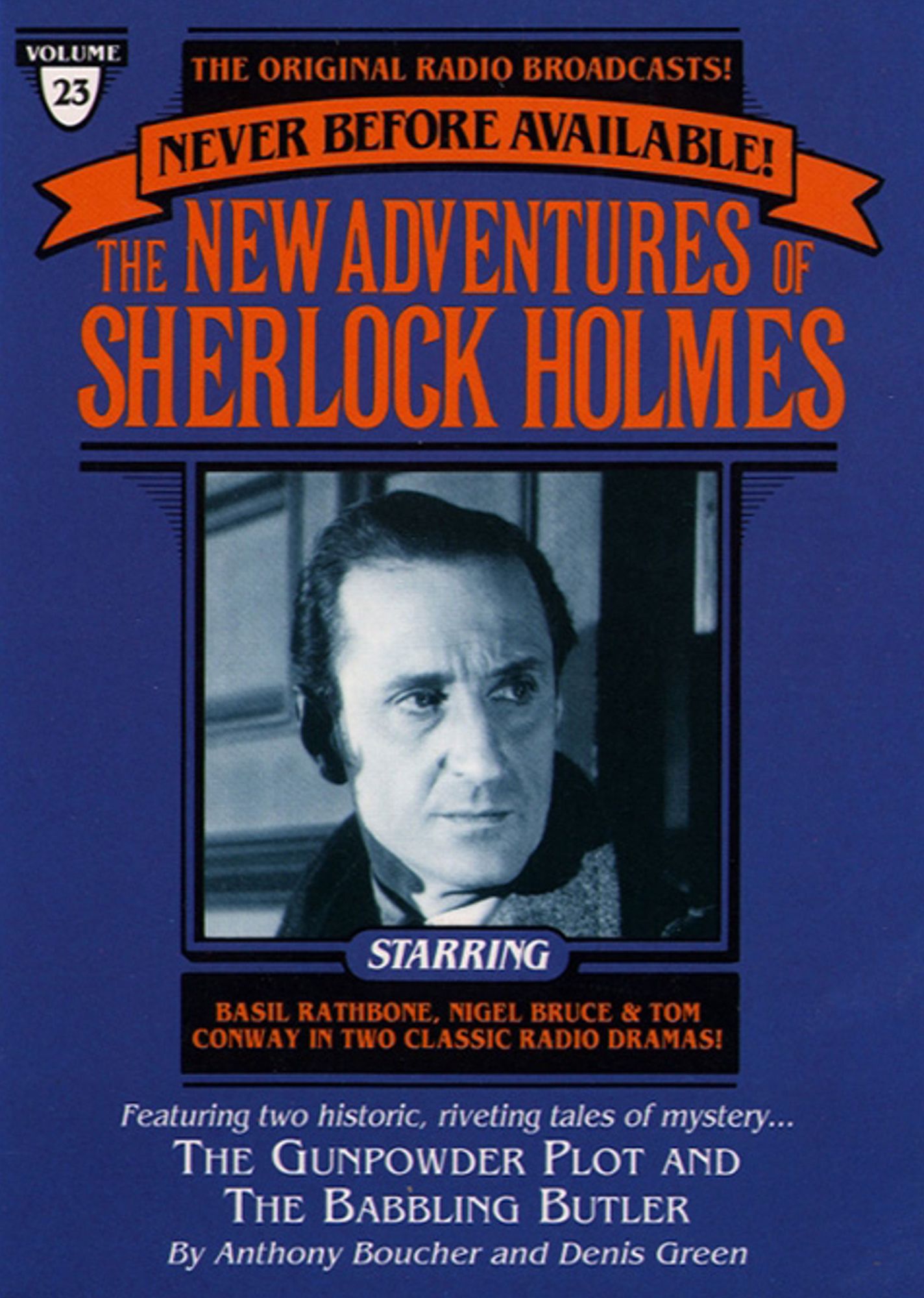 The Gunpowder Plot and The Babbling Butler: The New Adventures of Sherlock Holmes, Episode #23 (Abridged)