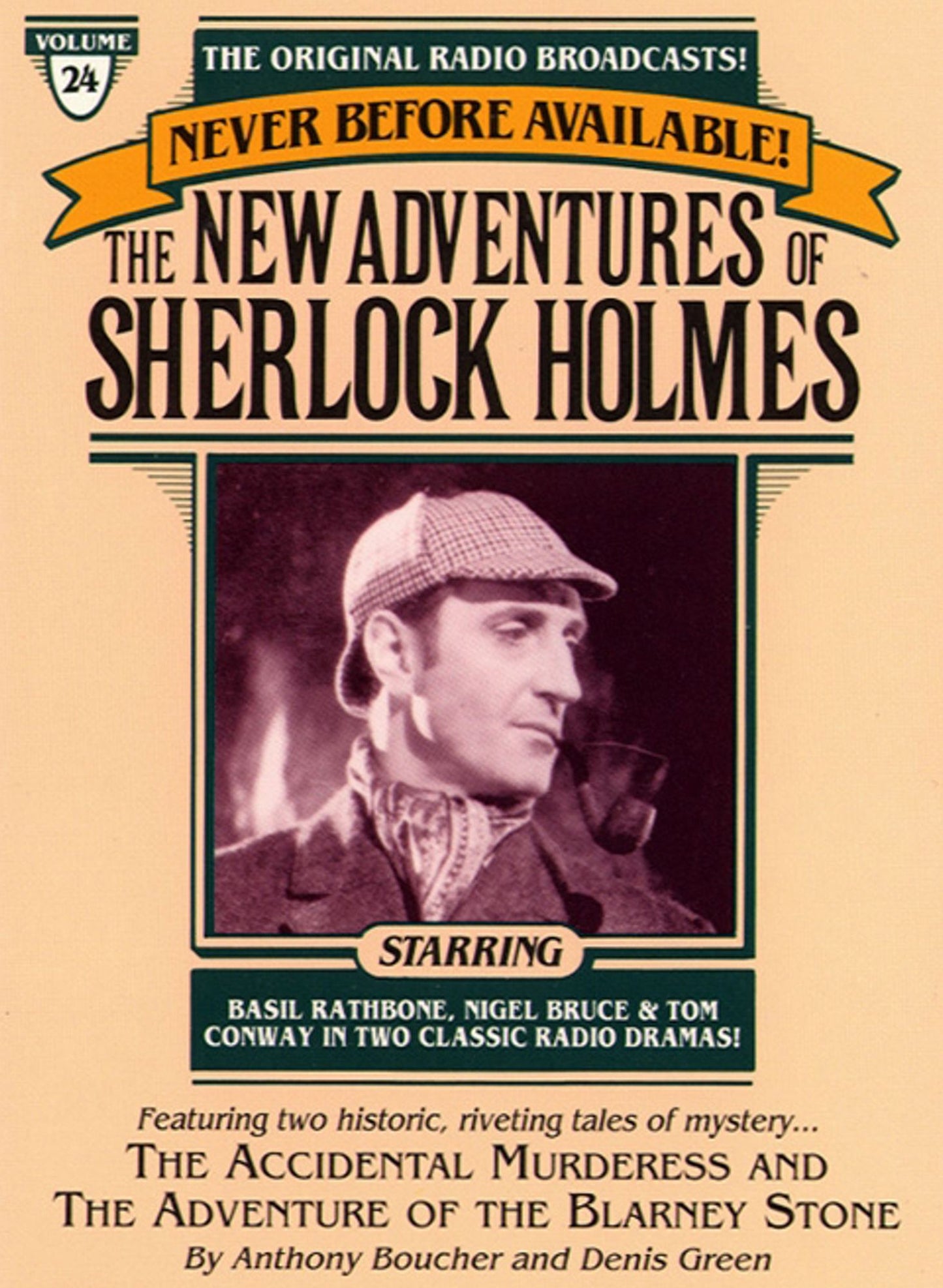 The Adventure of the Blarney Stone and The Accidental Murderess: The New Adventures of Sherlock Holmes, Episode #24 (Abridged)
