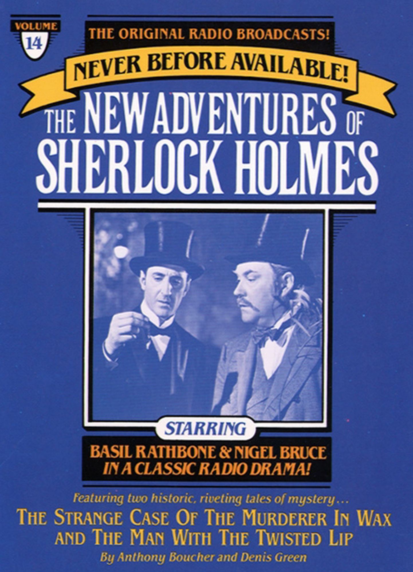 The Strange Case of the Murderer in Wax and Man with the Twisted Lip: The New Adventures of Sherlock Holmes, Episode #14 (Abridged)