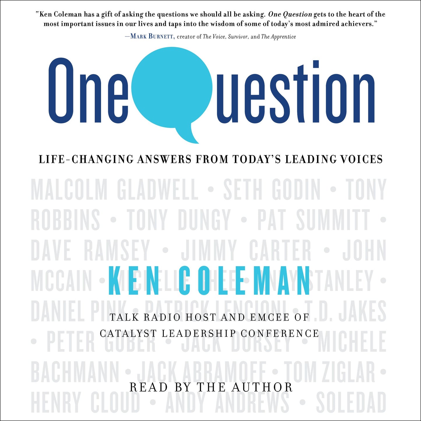 One Question: Life-Changing Answers from Today's Leading Voices