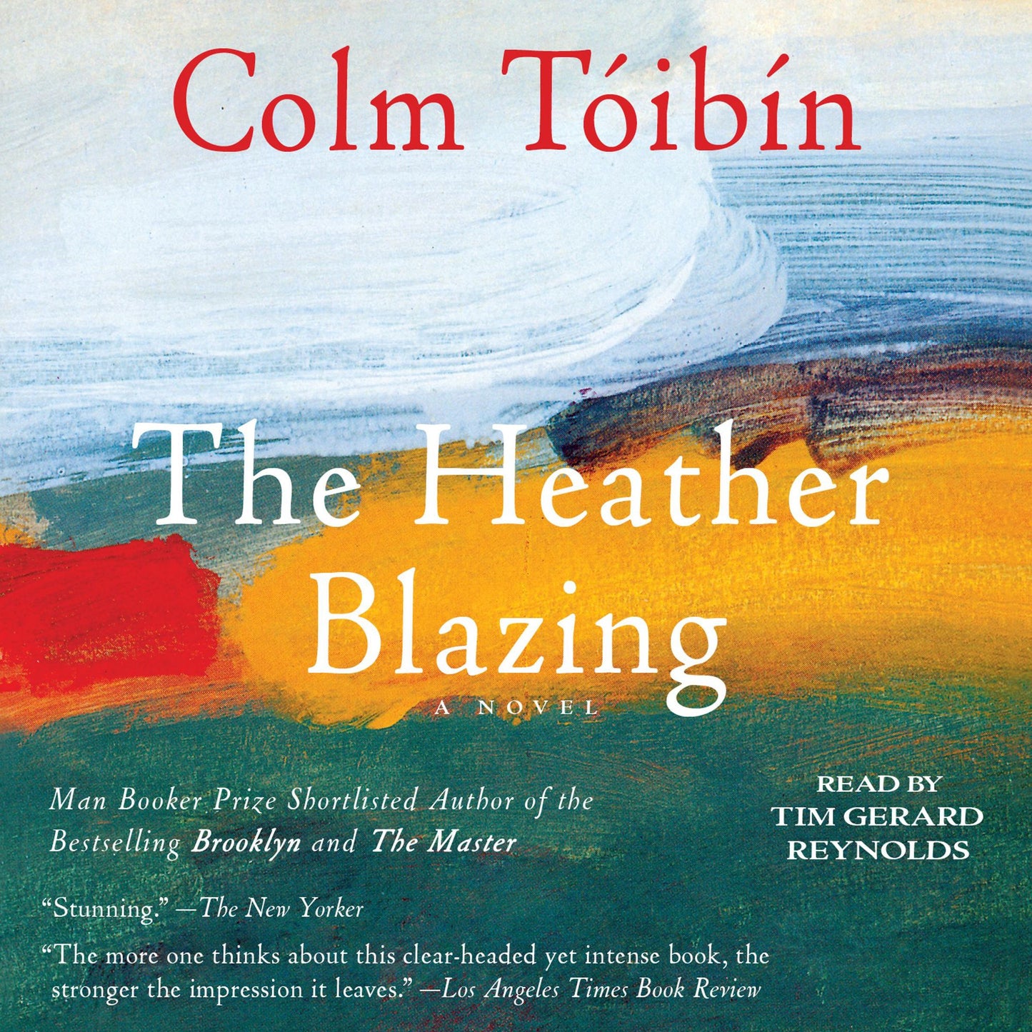 The Heather Blazing: A Novel