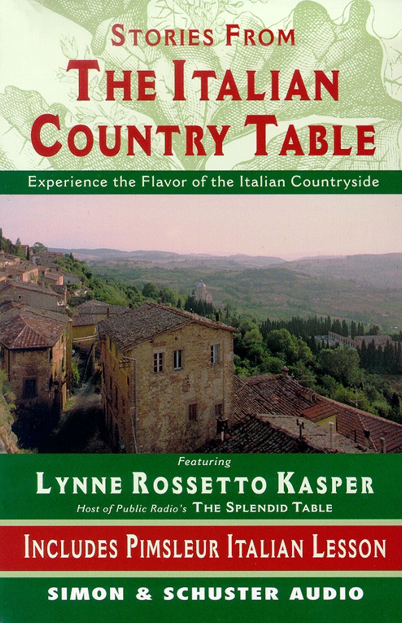 The Stories from The Italian Country Table: Exploring the Culture of Italian Farmhouse Cooking (Abridged)